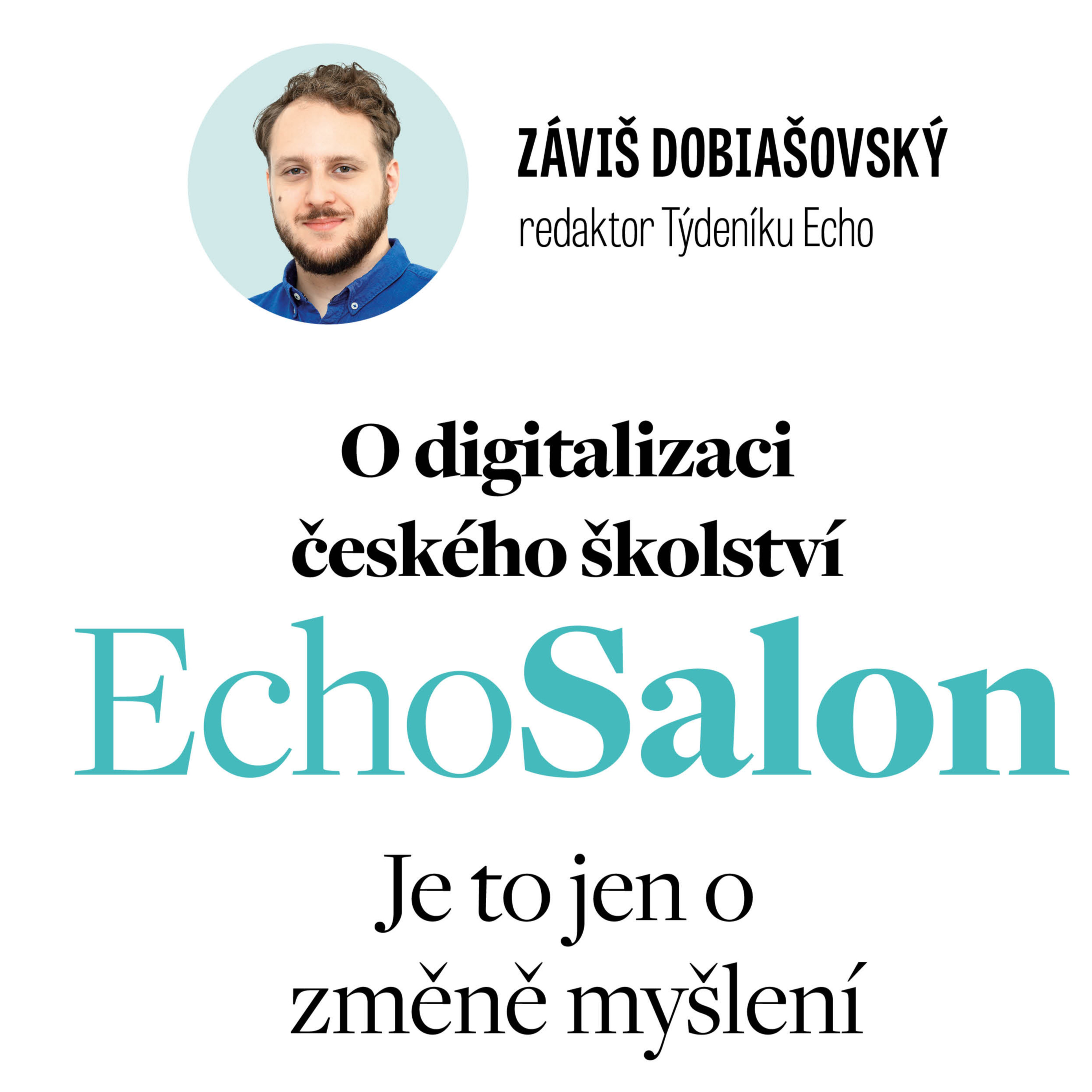 Digitalizace českého školství: Je to jen o změně myšlení episode artwork
