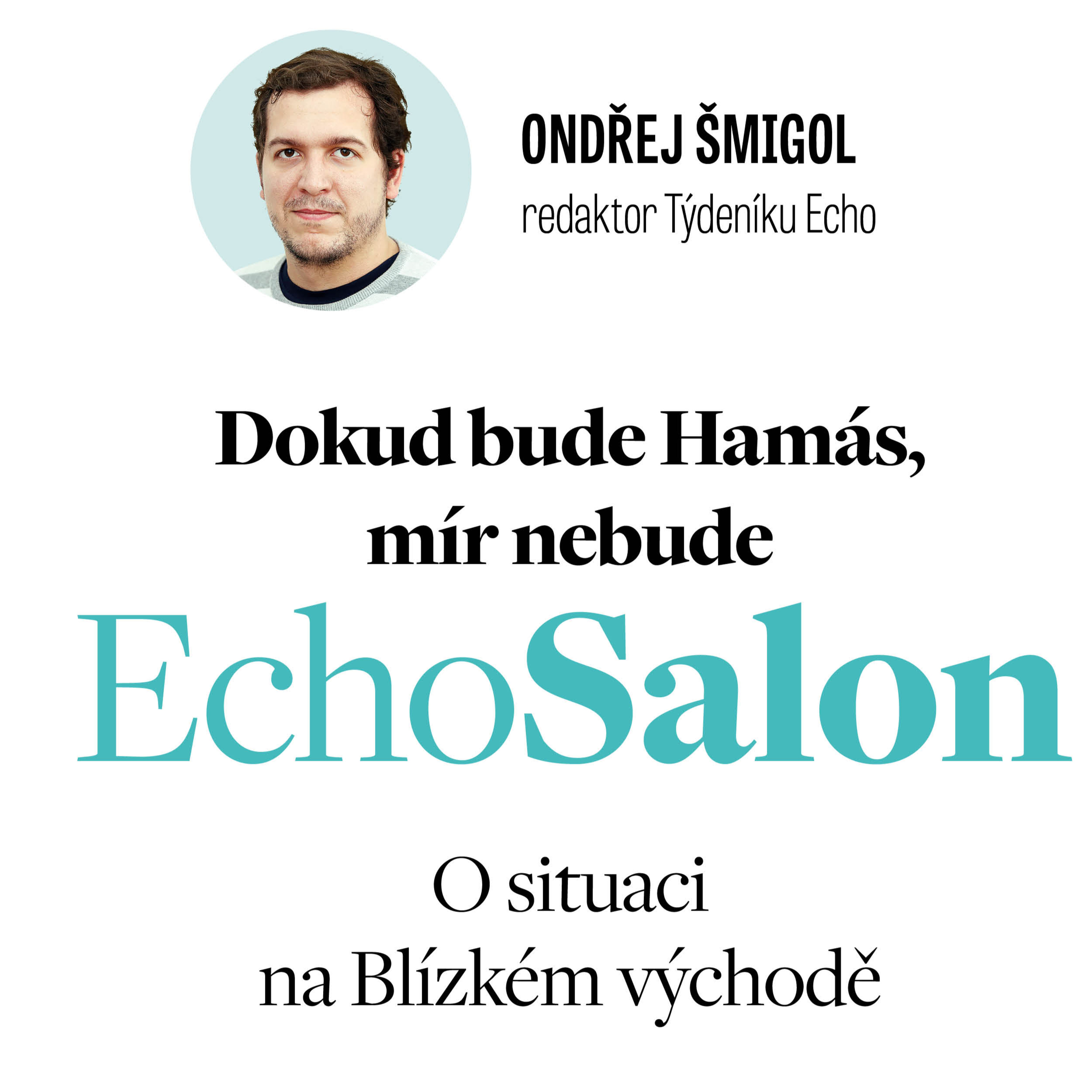 Dokud bude Hamás, mír nebude