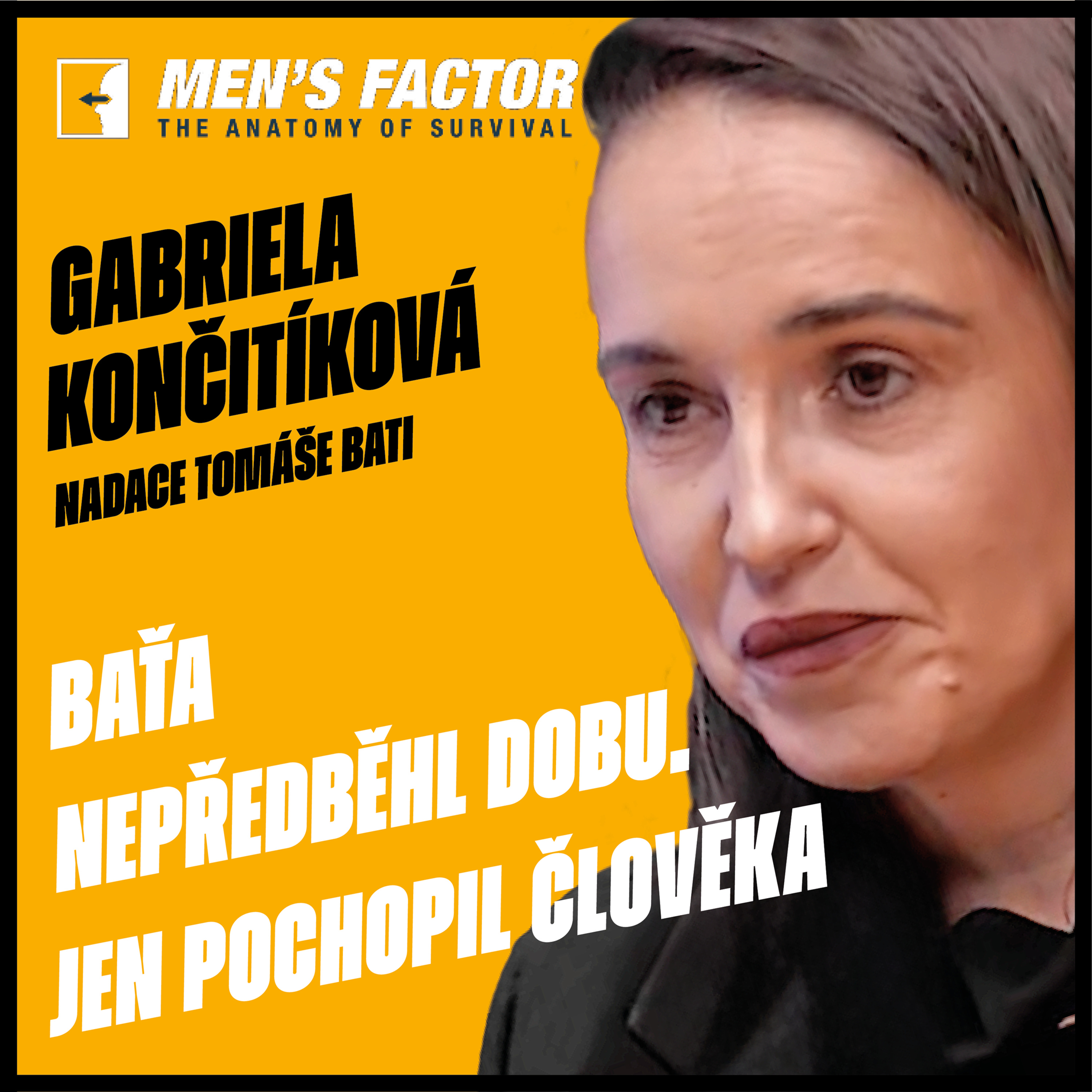 Štěstí, disciplína a sebehodnota. Baťa nepředběhl dobu. Jen pochopil člověka, říká Končitíková episode artwork