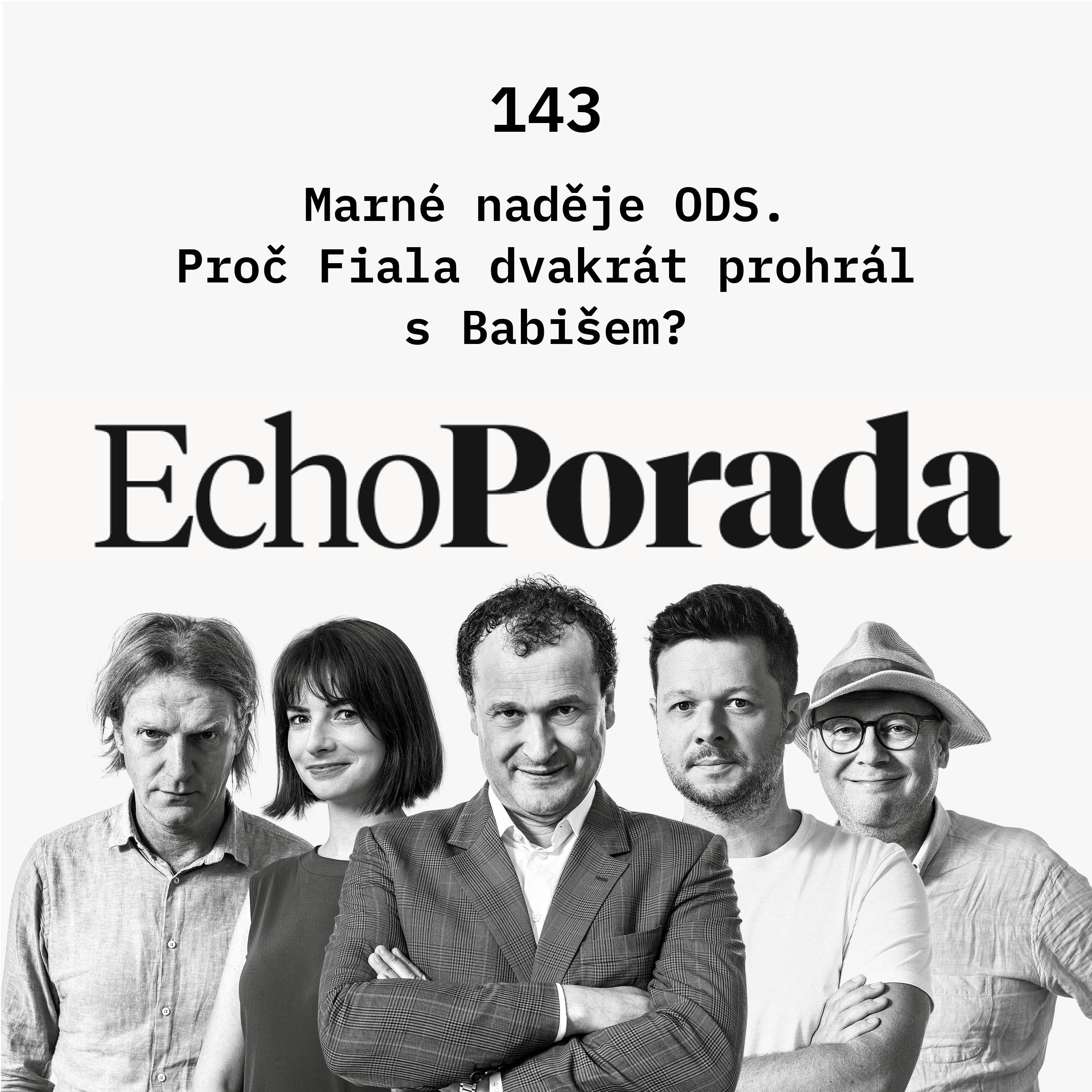 Marné naděje ODS. Proč Fiala dvakrát prohrál s Babišem? episode artwork