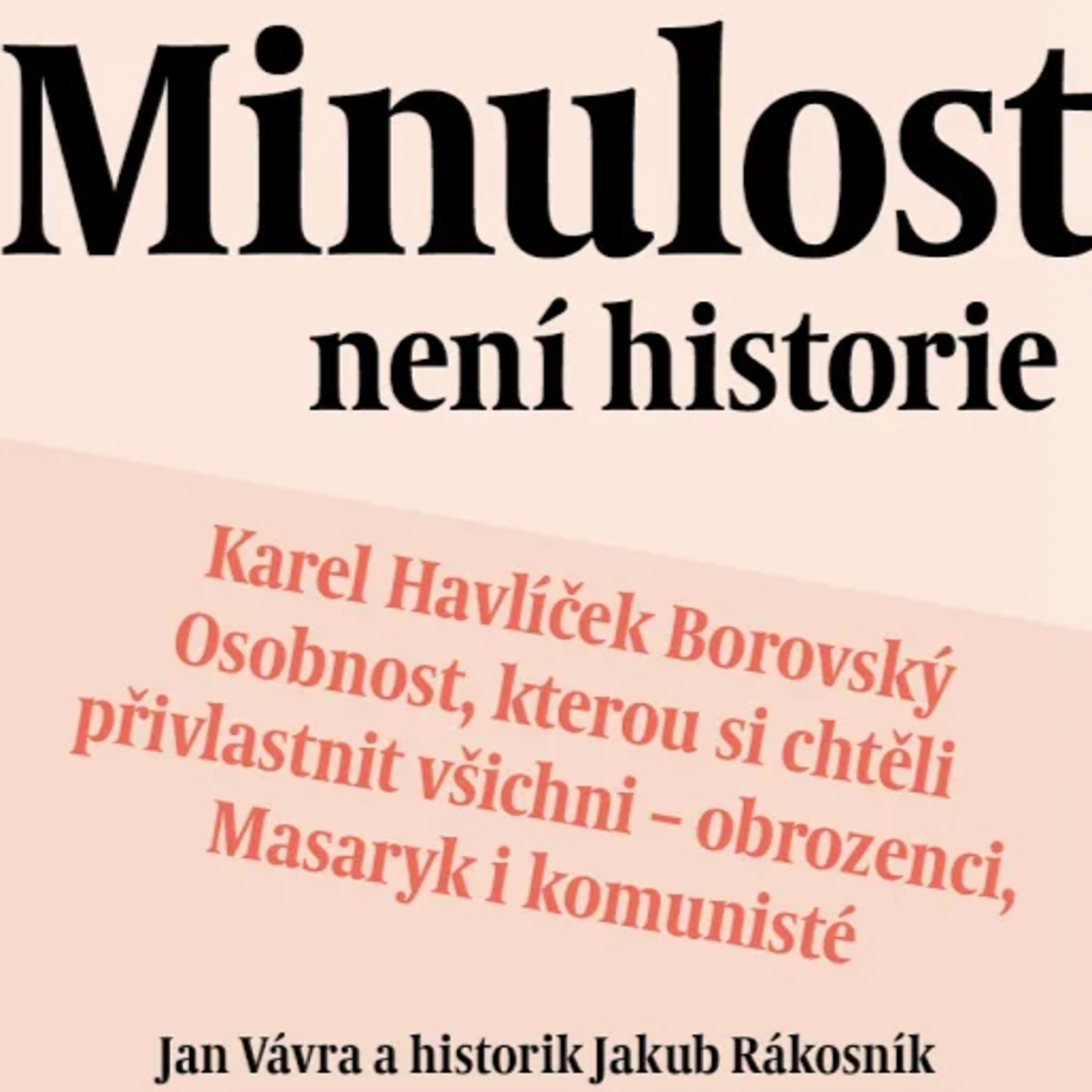 K. H. Borovský - Osobnost, kterou si chtěli přivlastnit všichni – obrozenci, Masaryk i komunisté episode artwork