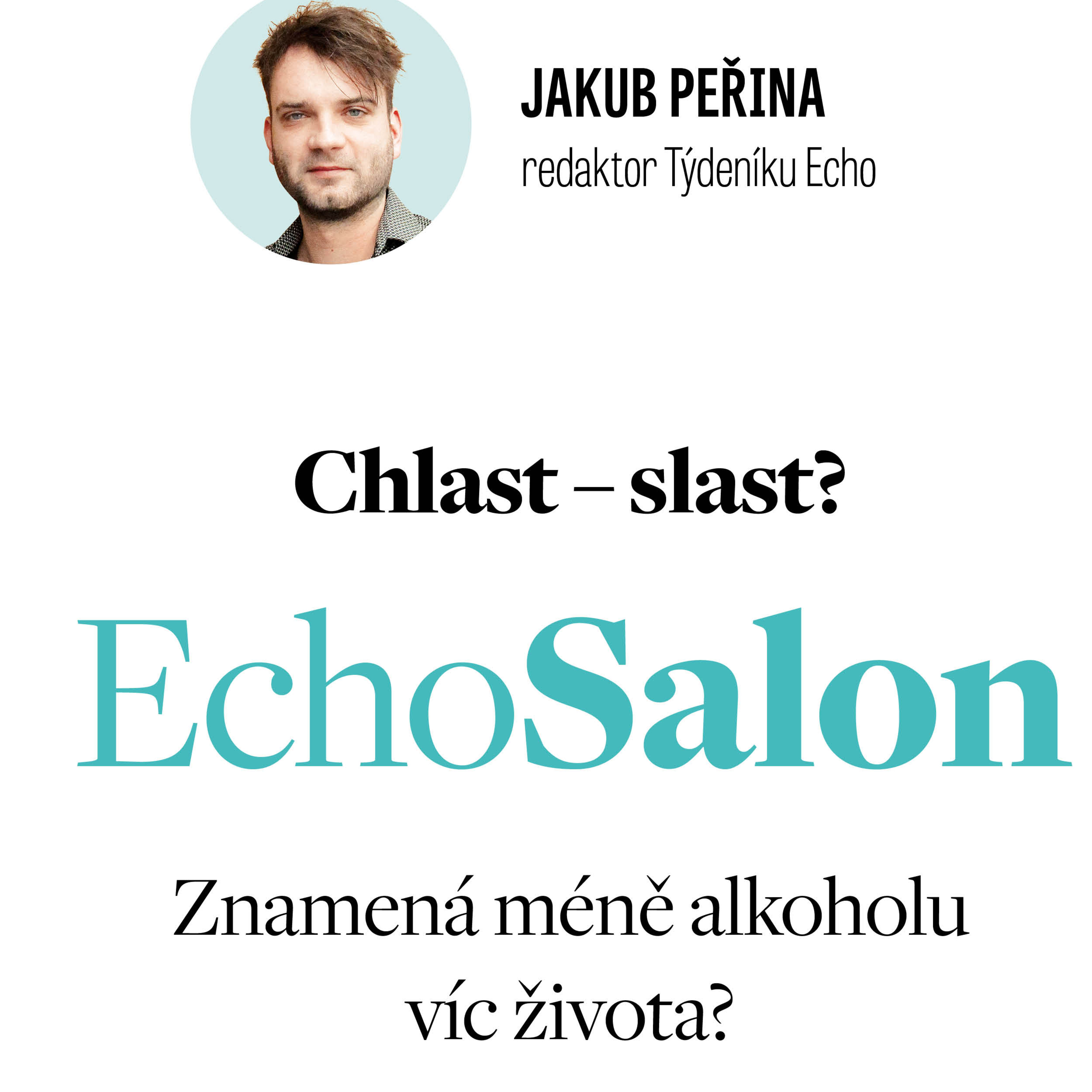 Chlast – slast? Suchej únor - Znamená méně alkoholu víc života?  episode artwork