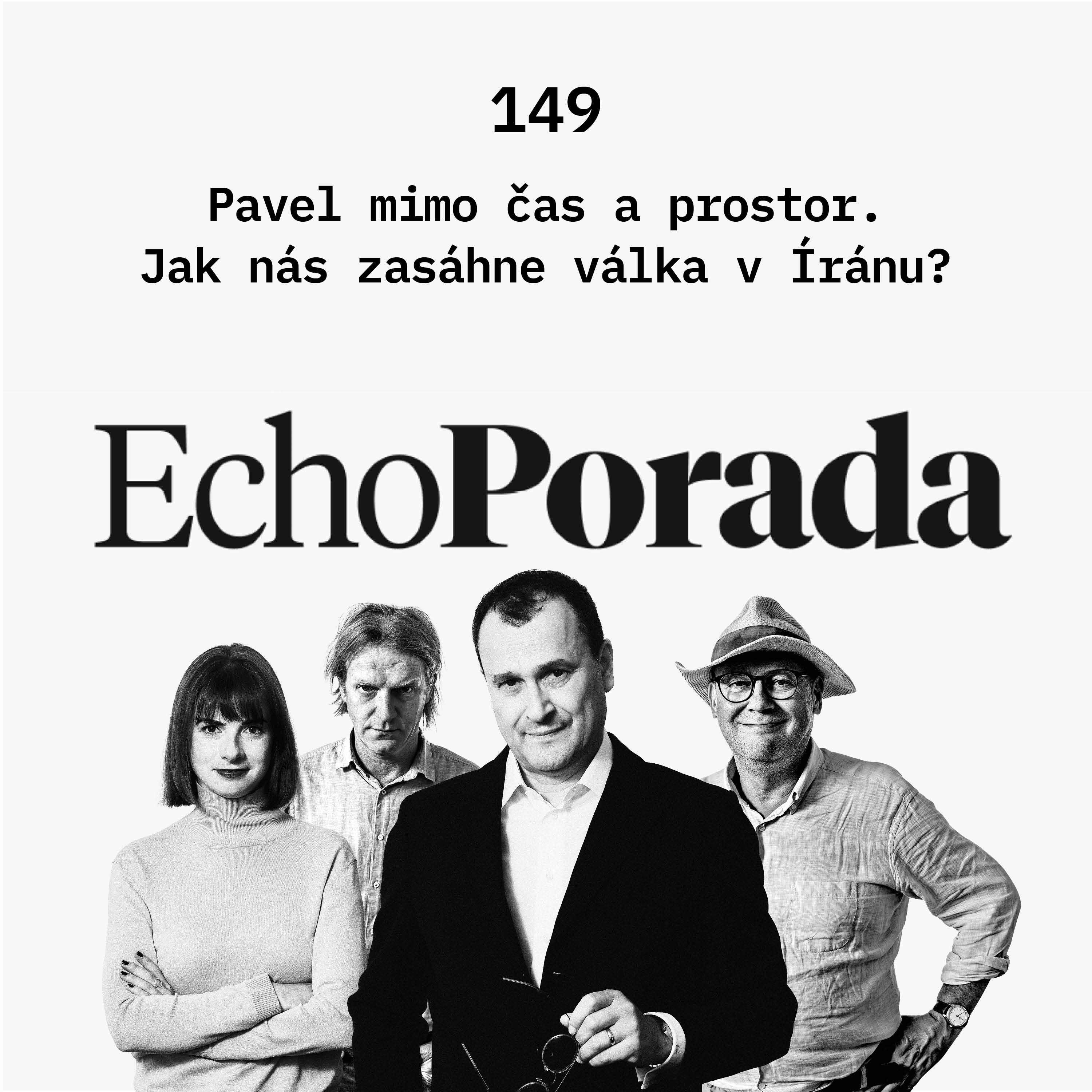 Pavel mimo čas a prostor. Jak nás zasáhne válka v Íránu? episode artwork