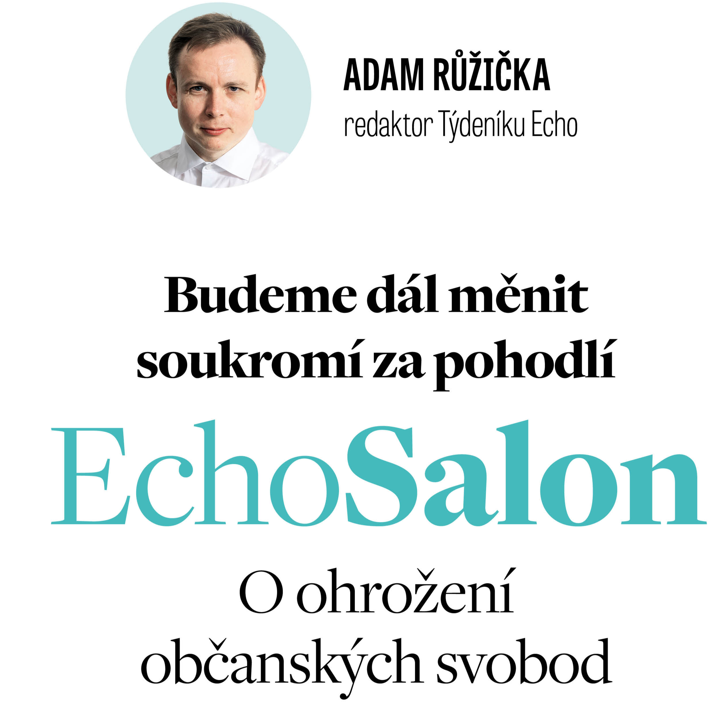 Budeme dál měnit soukromí za pohodlí episode artwork