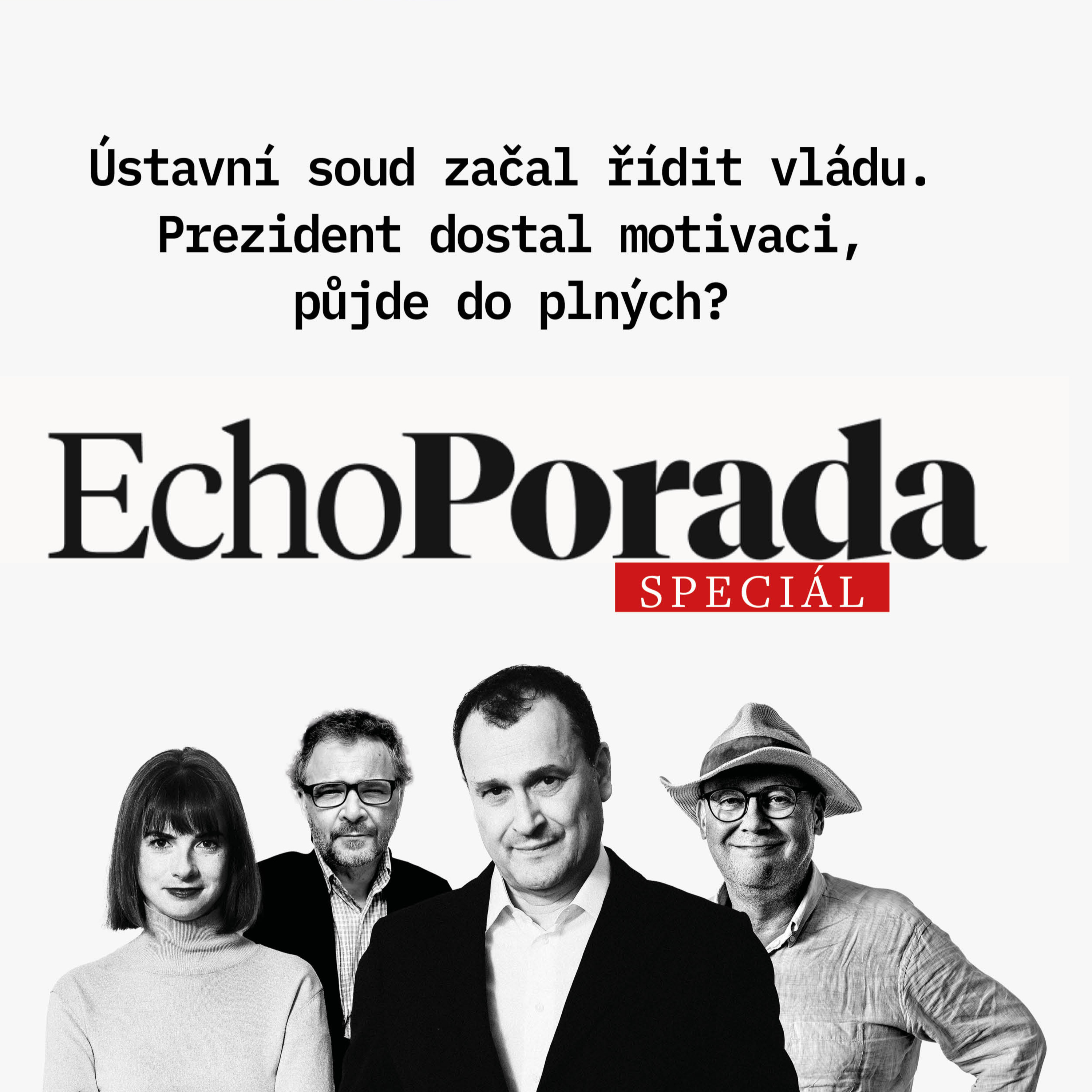 Ústavní soud začal řídit vládu. Prezident dostal motivaci, půjde do plných? episode artwork