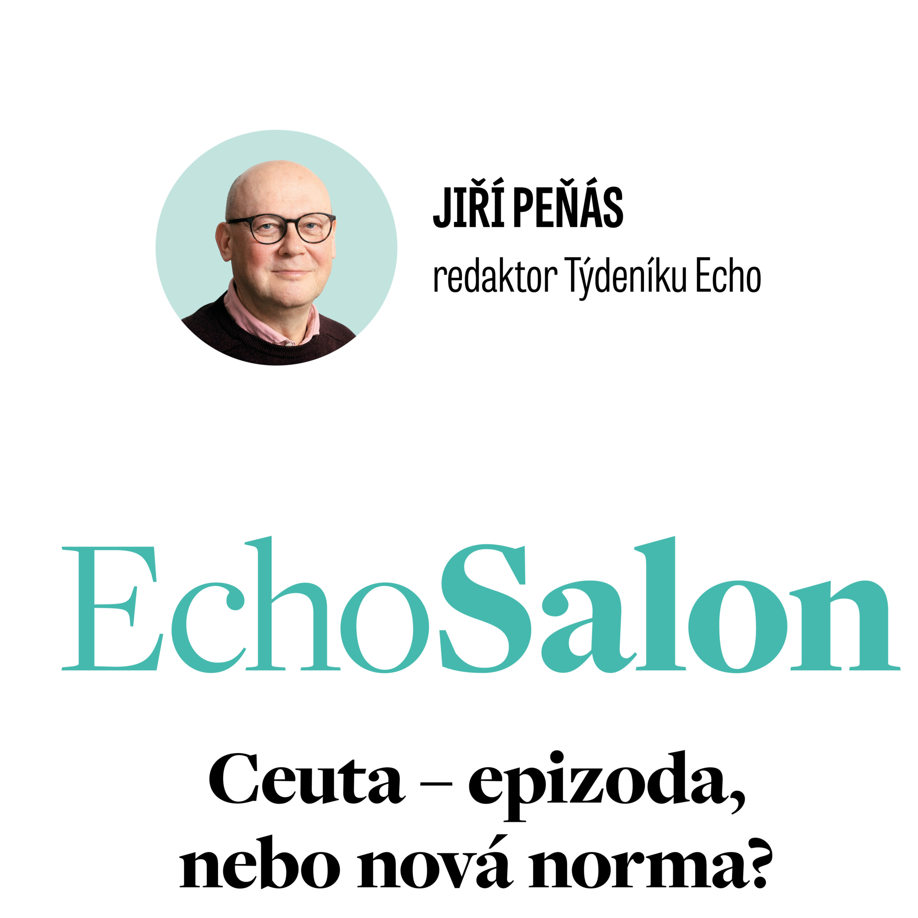 Ceuta – epizoda, nebo nová norma? episode artwork