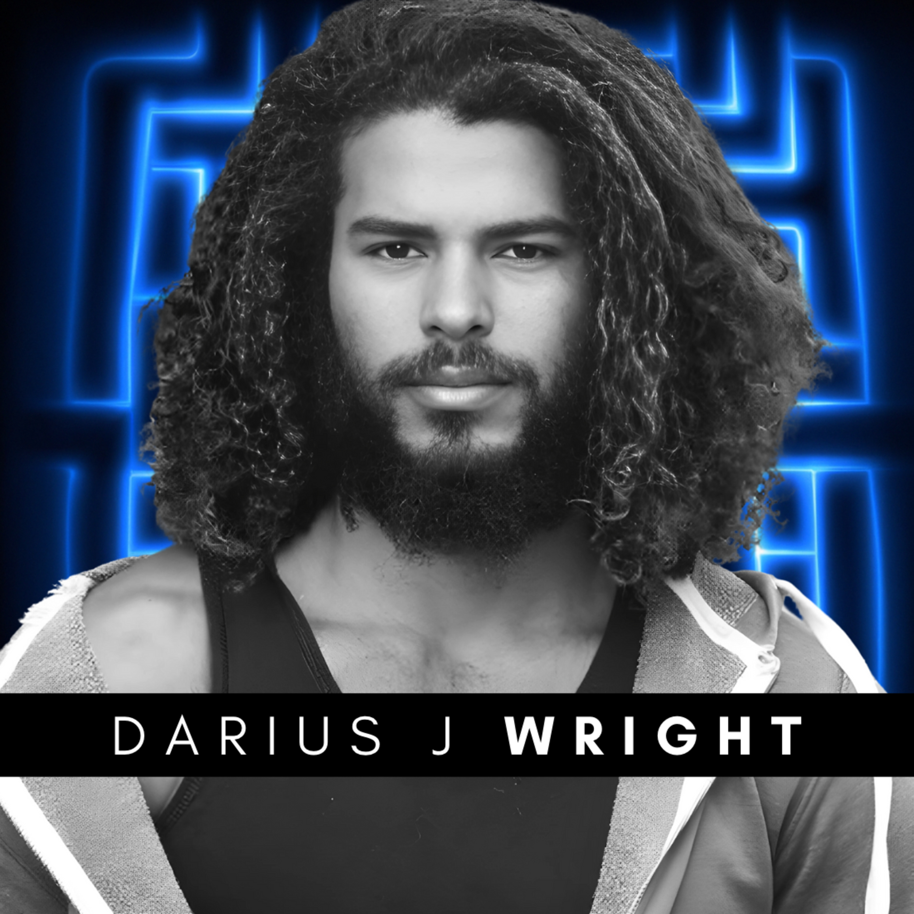 #205 Darius J. Wright – Beyond Illusion: Ego, Childhood Innocence & the Path to Authentic Power