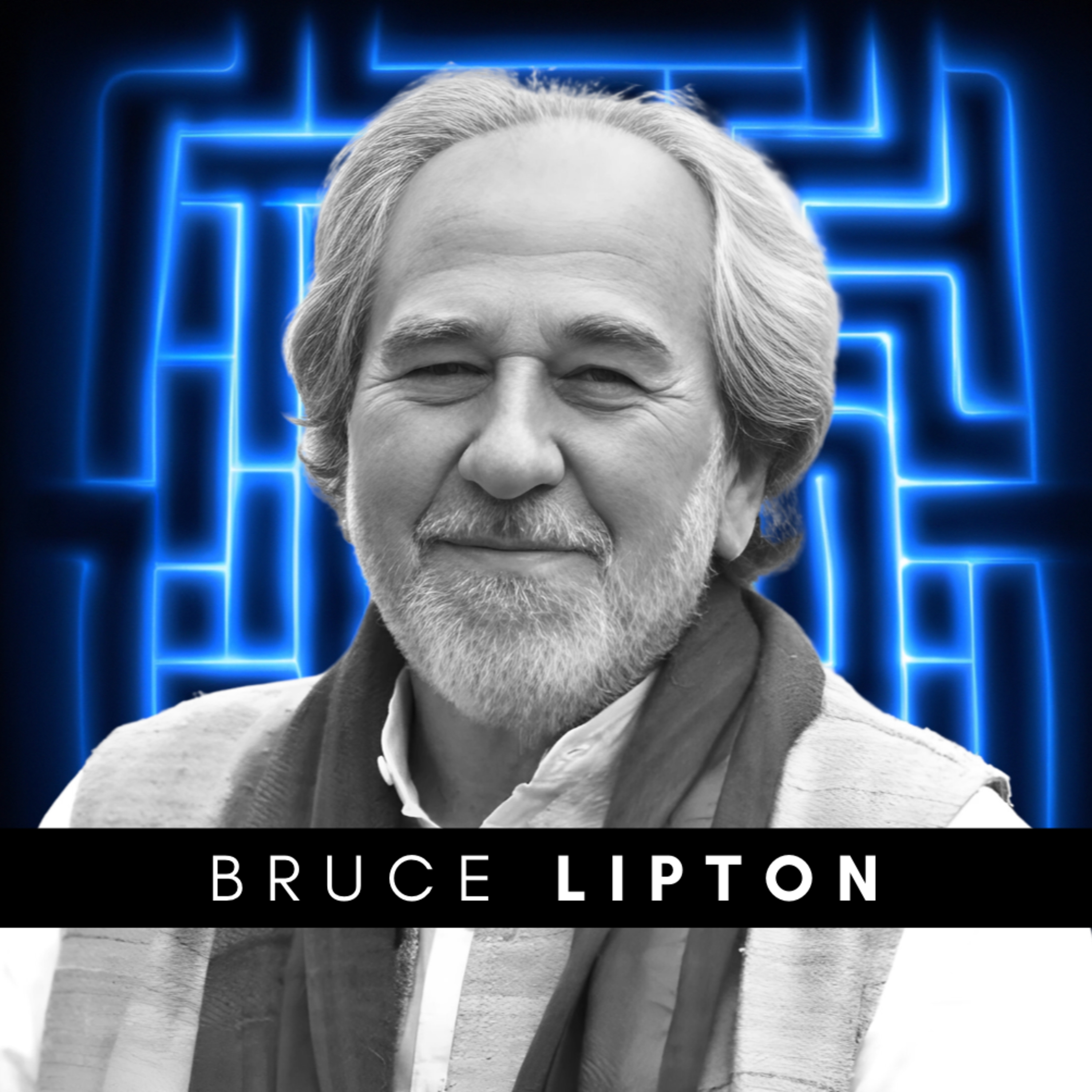 #311 Bruce Lipton – Humanity's Greatest Evolutionary Leap Has Begun episode artwork