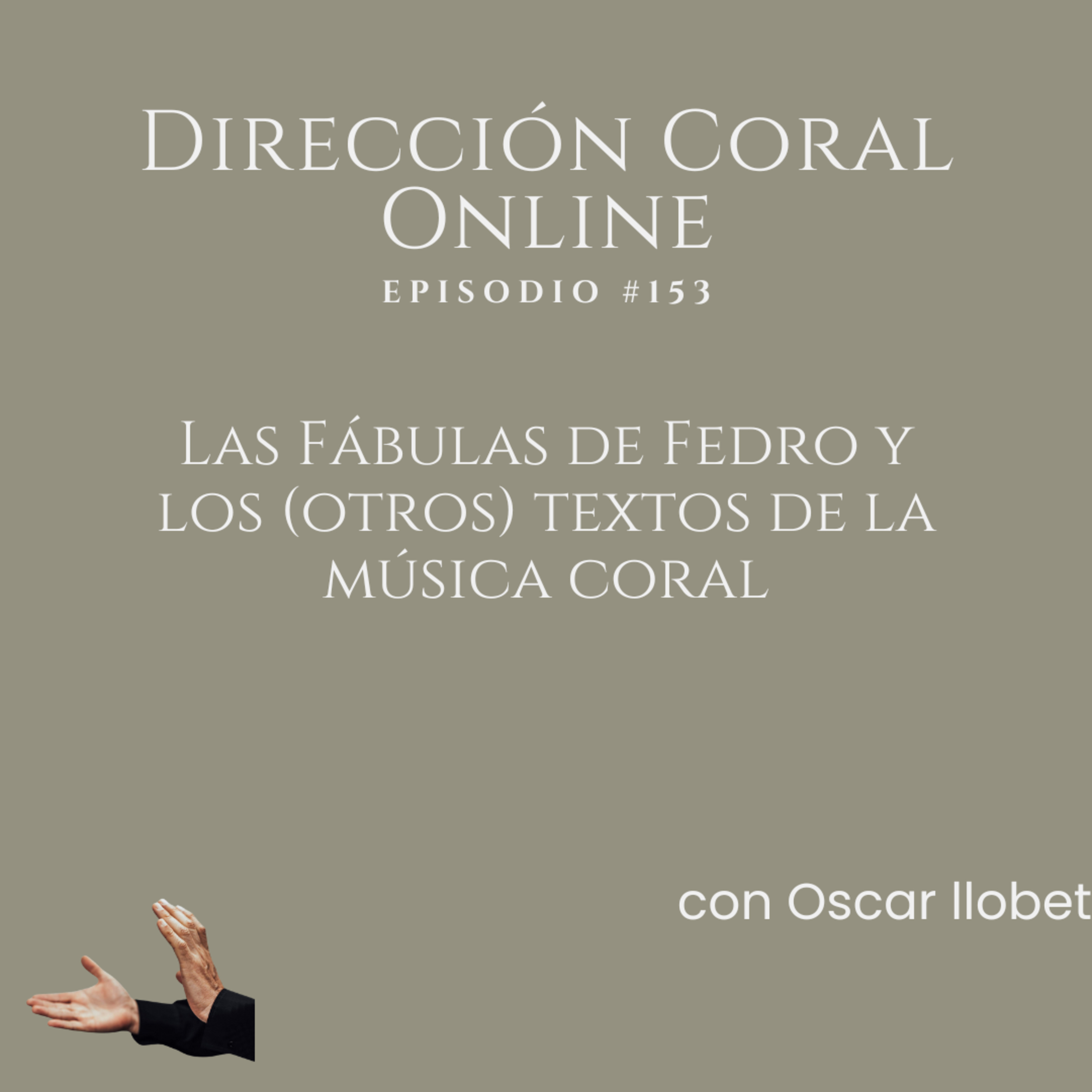 Las Fábulas de Fedro y los (otros) textos de la música coral- con Oscar Llobet episode artwork
