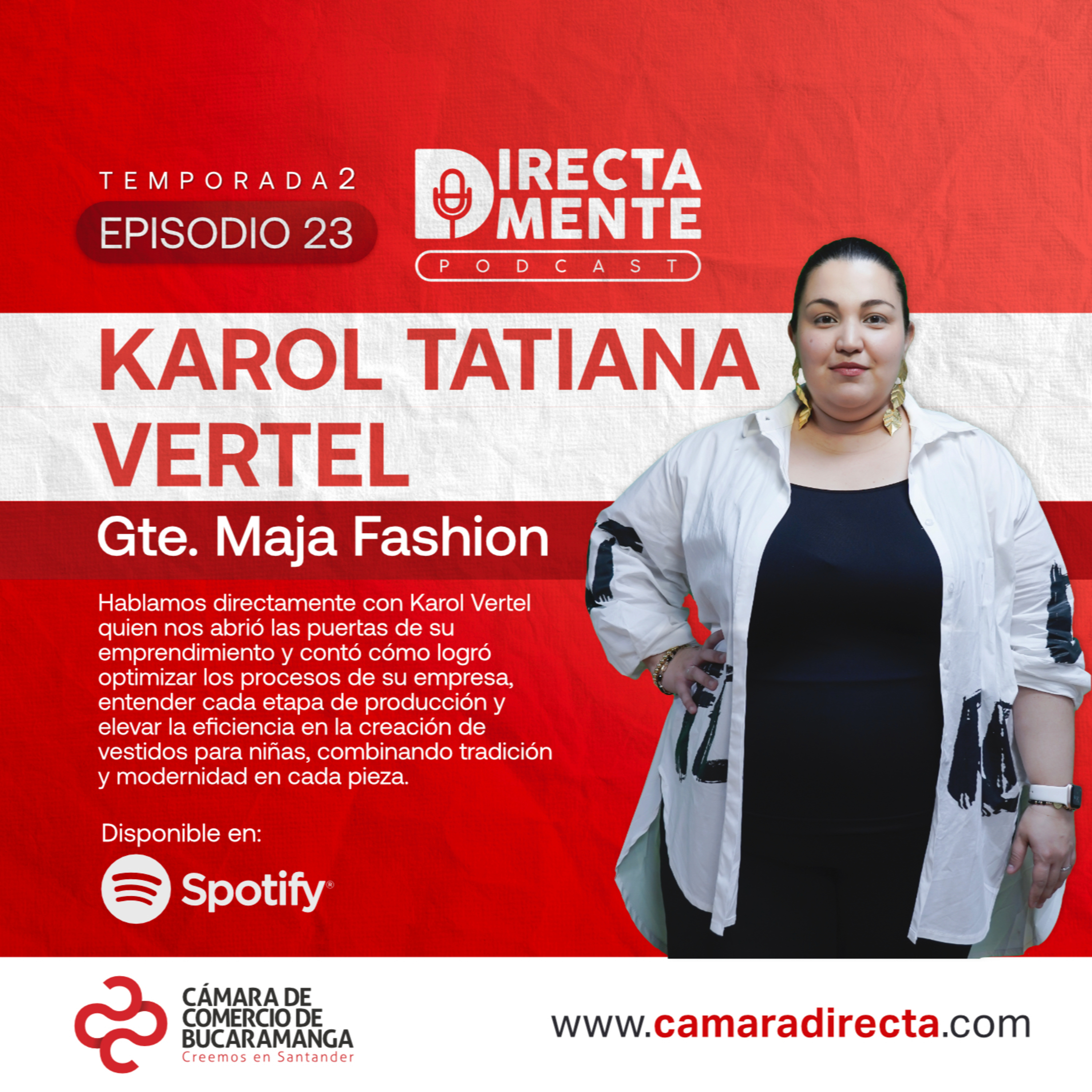 Directamente con Karol Vertel, Gerente de Maja Fashion episode artwork