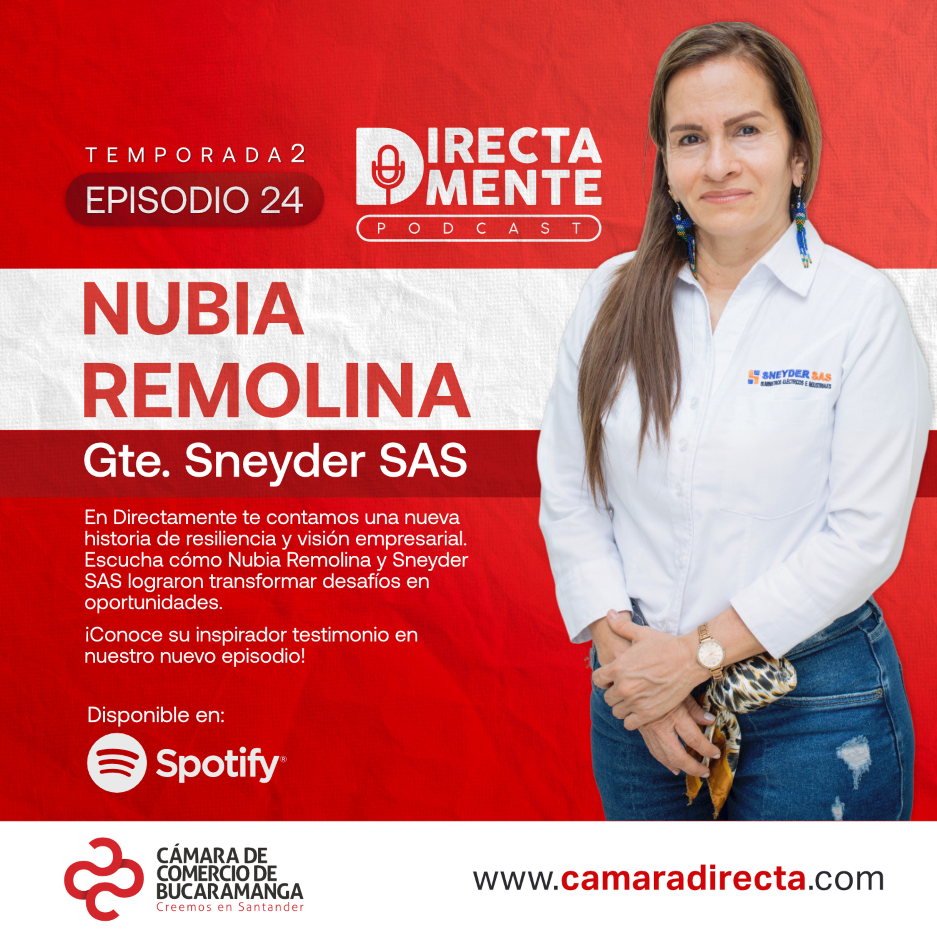 Directamente con Nubia Remolina, gerente de Sneyder SAS episode artwork