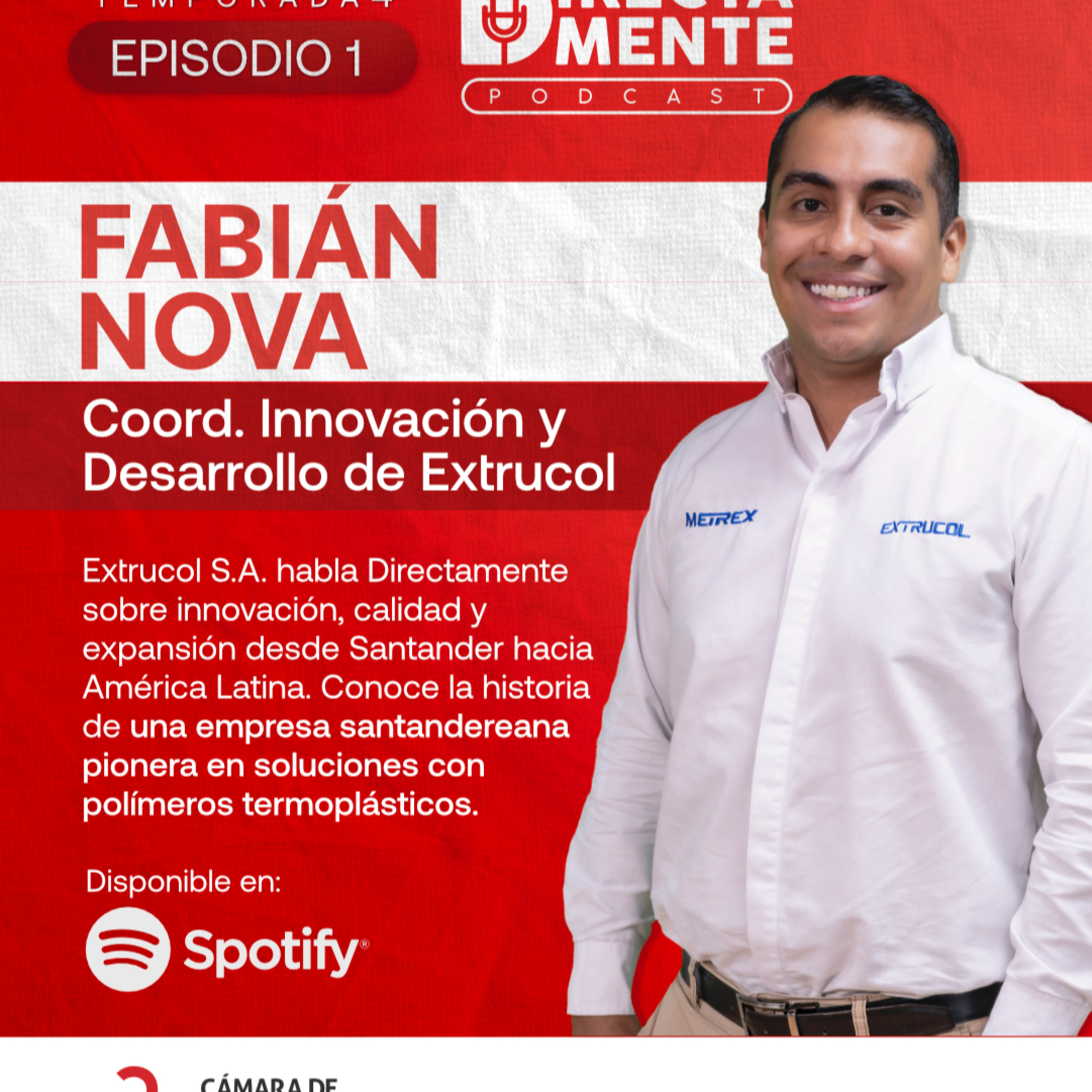 Directamente con Fabián Nova, coordinador de Innovación y desarrollo de Extrucol. episode artwork
