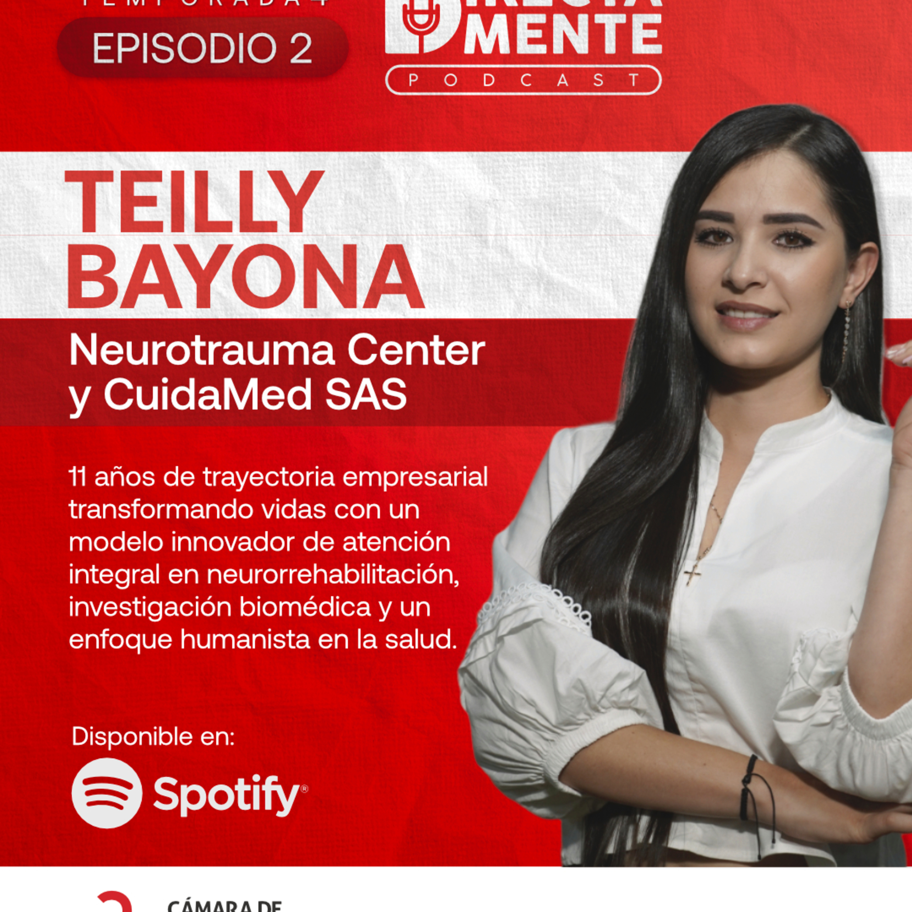 Directamente con Teilly Bayona, directora de Neurotrauma Center episode artwork
