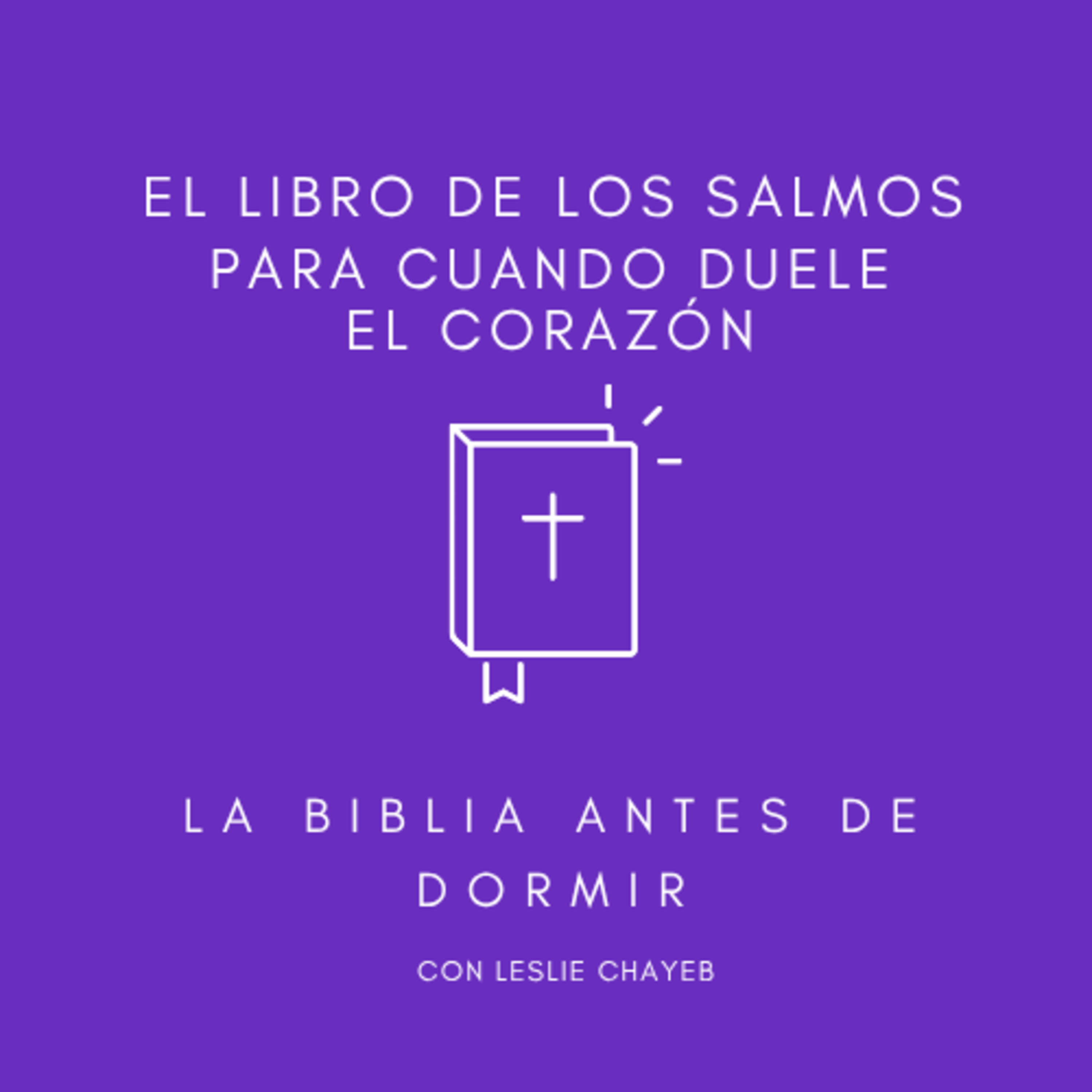 Salmos: Cuando el corazón duele