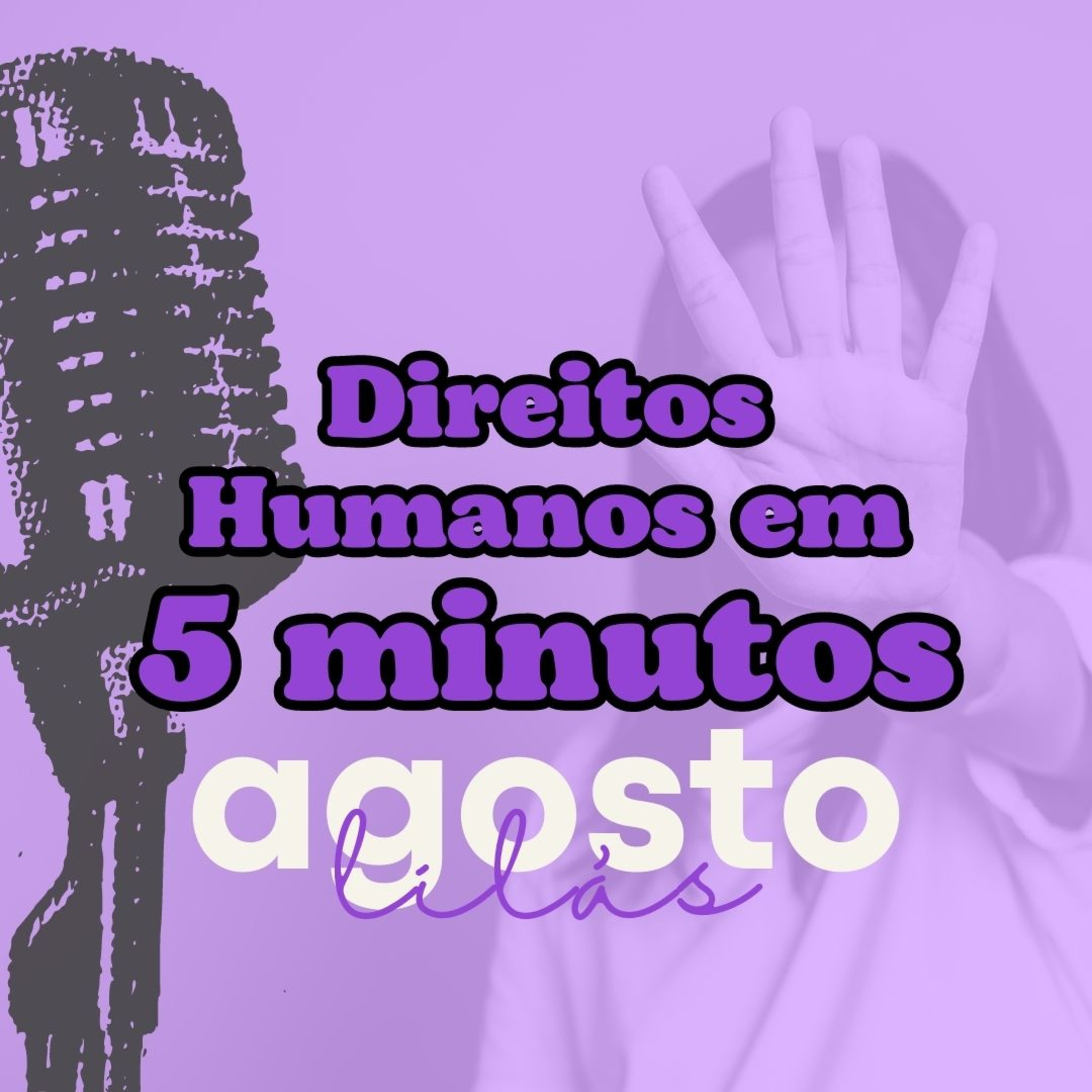 Direitos Humanos em 5 Minutos