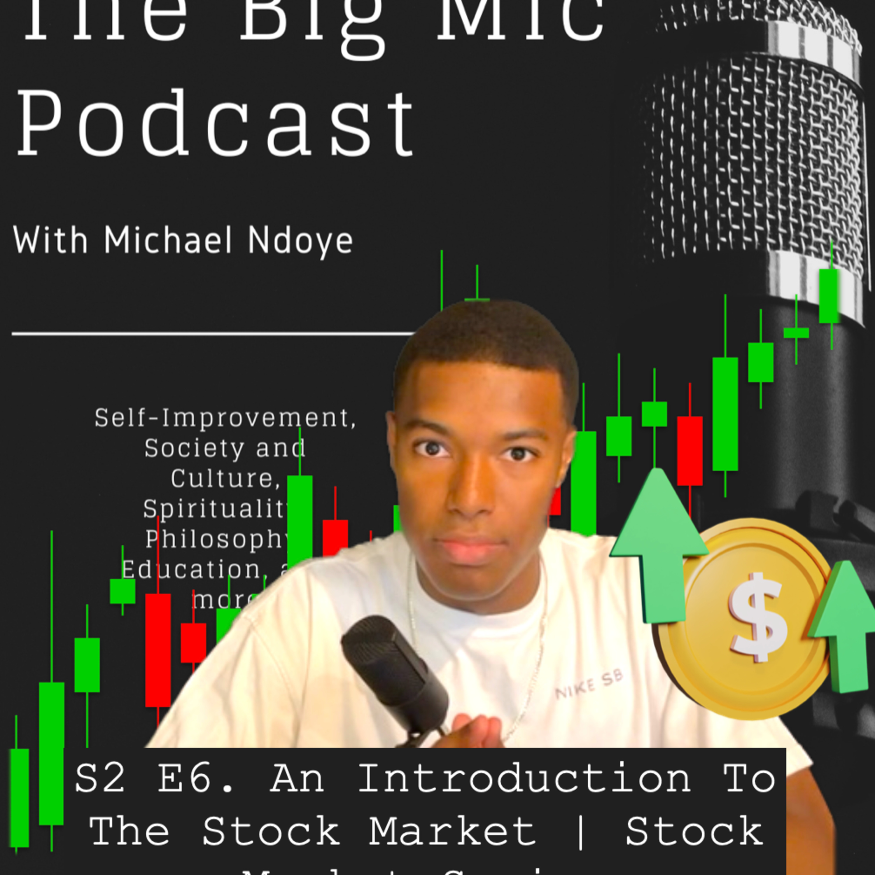 The Big Mike Podcast
