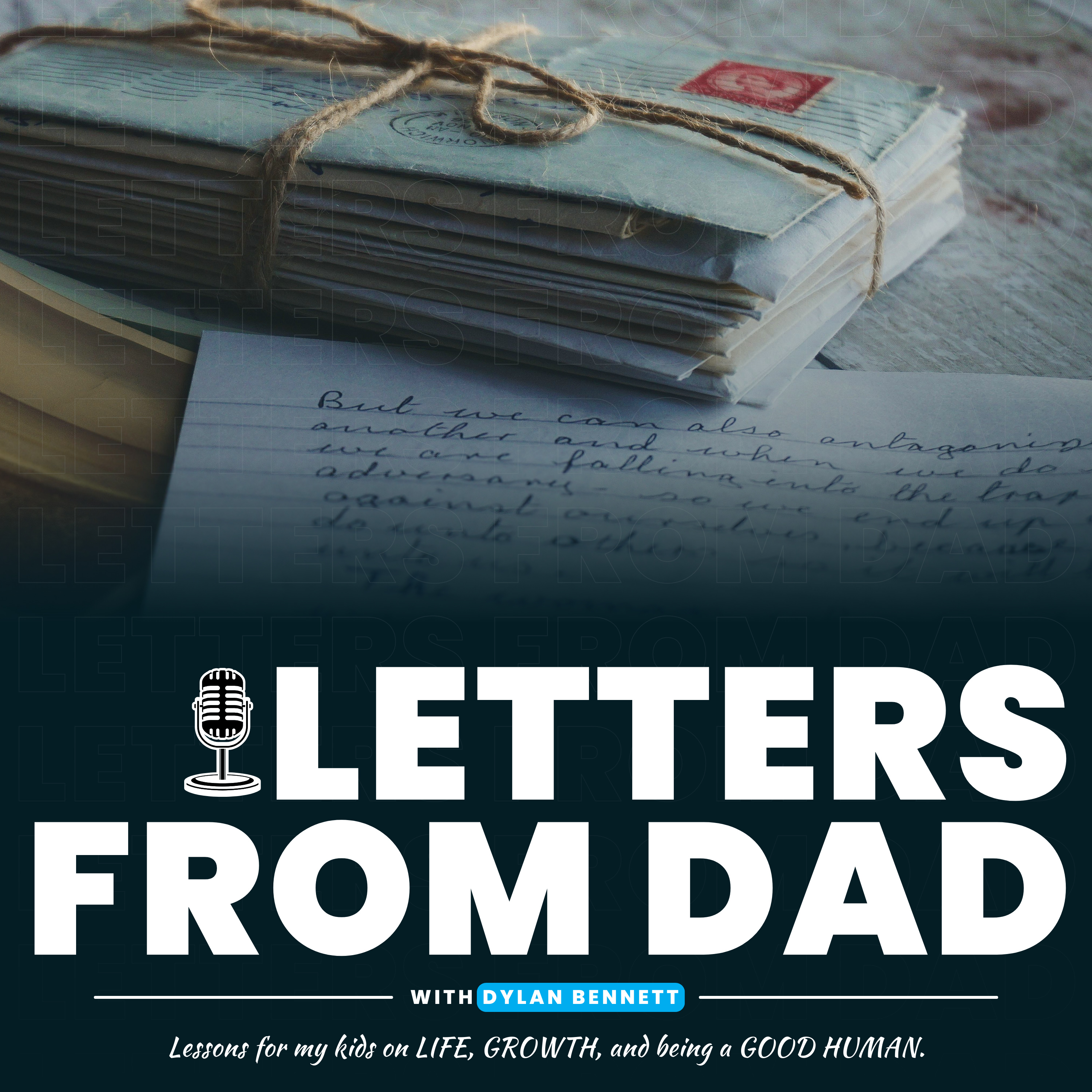 The DYB Podcast (Letters from Dad)