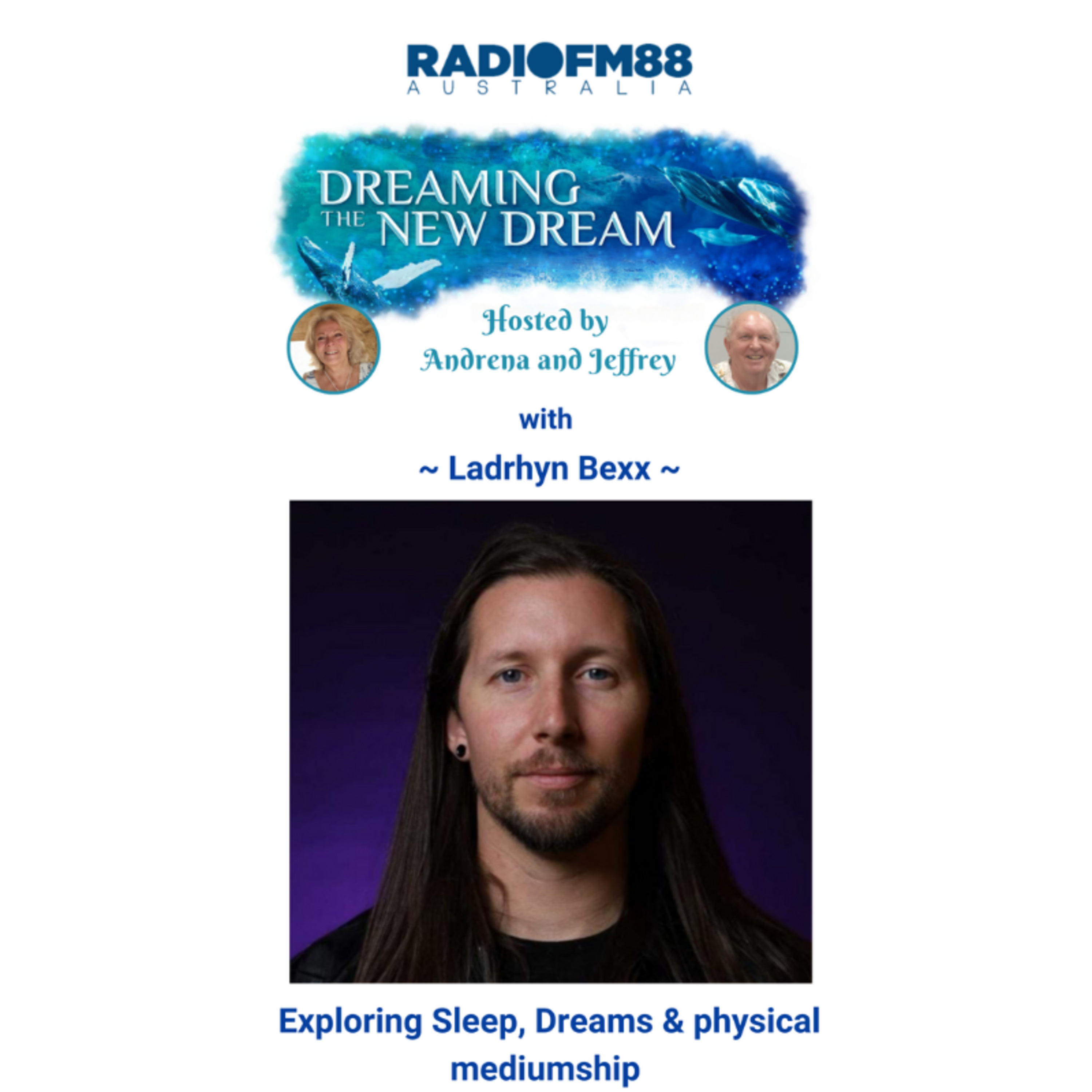 Ladrhyn Bexx: Lucid Dreaming, Dream Healing & Physical Mediumship Phenomena episode artwork
