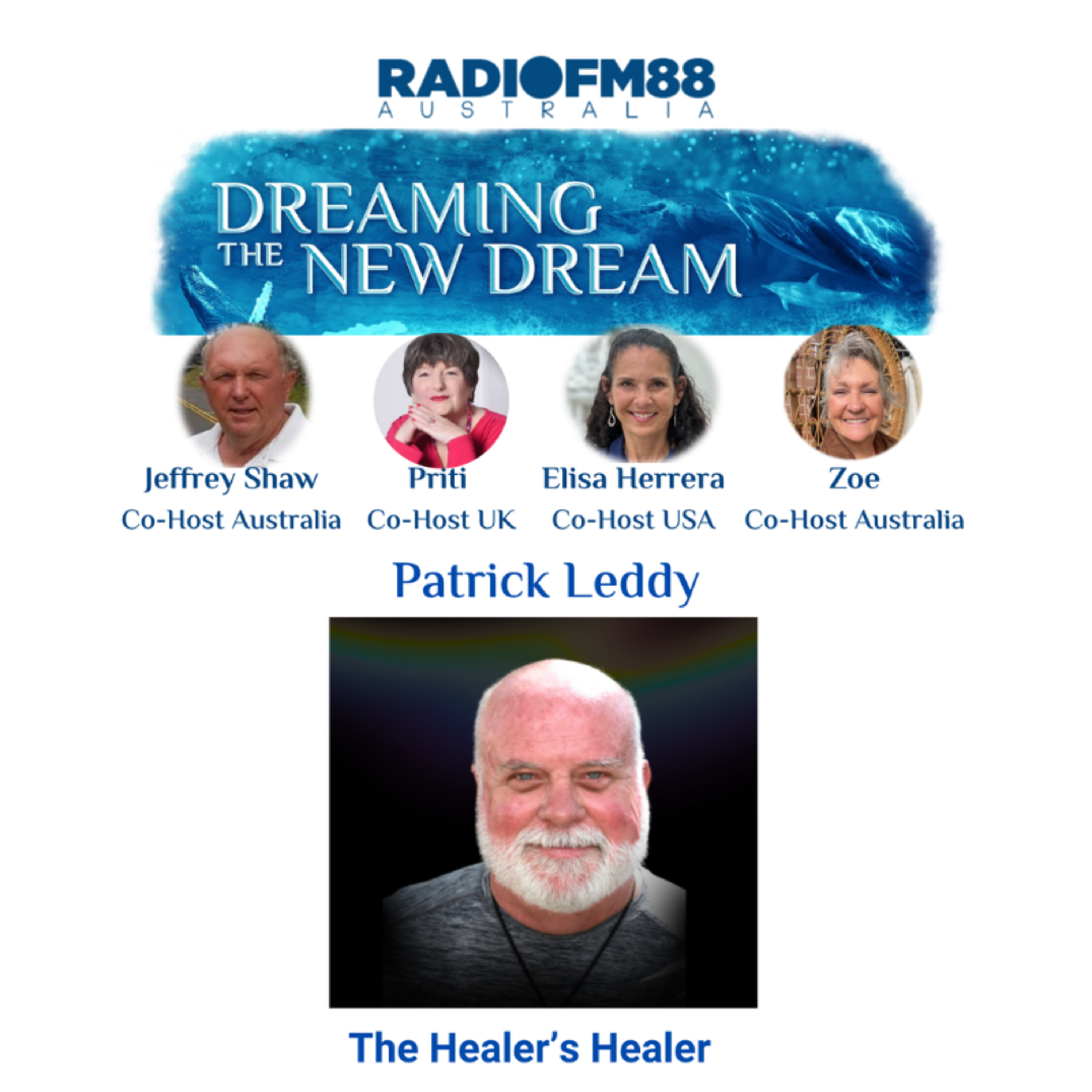 Patrick Leddy - The Angelic Healers Healer | Dreaming The New Dream episode artwork