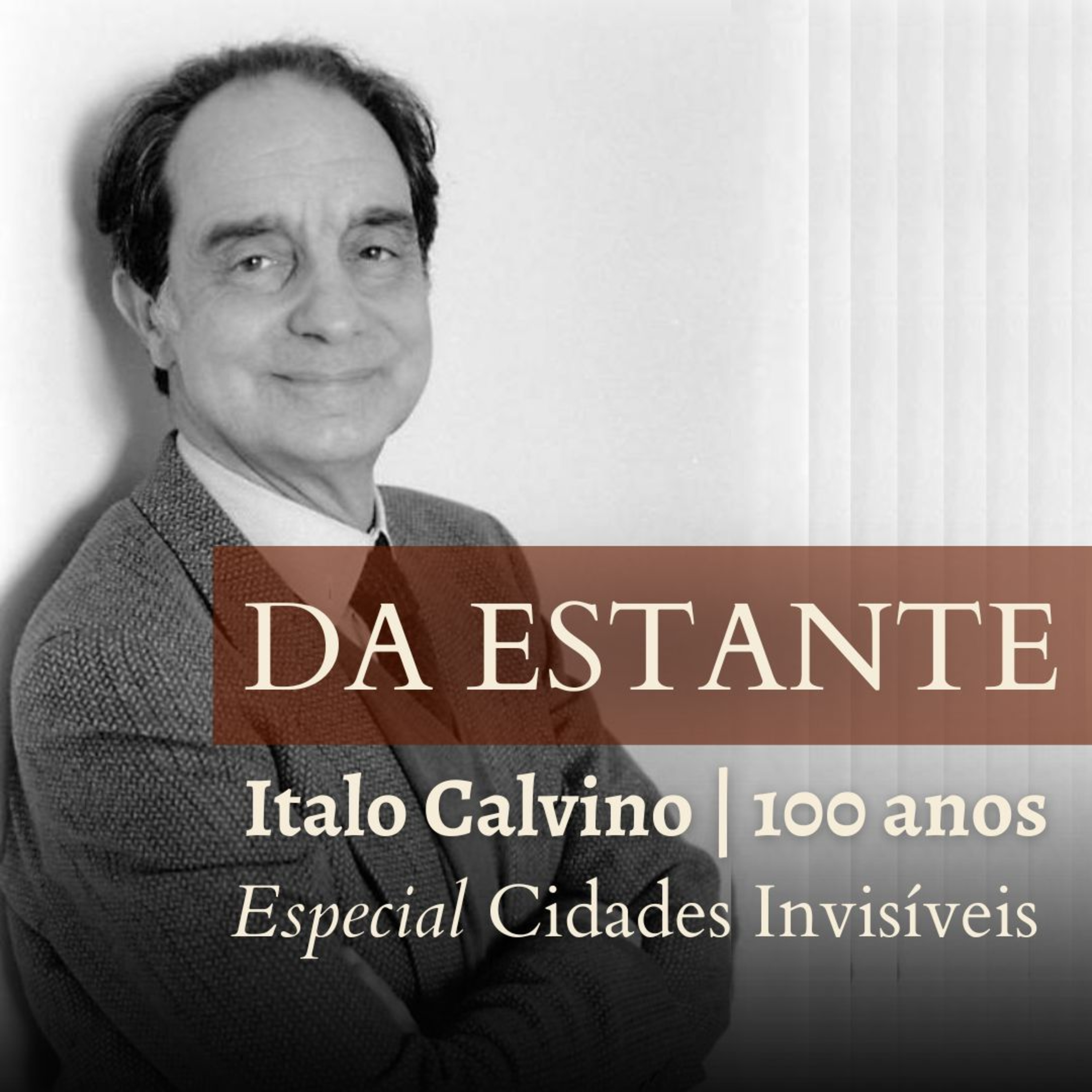 Da Estante | Zora - As Cidades e a Memória 4, Ítalo Calvino episode artwork