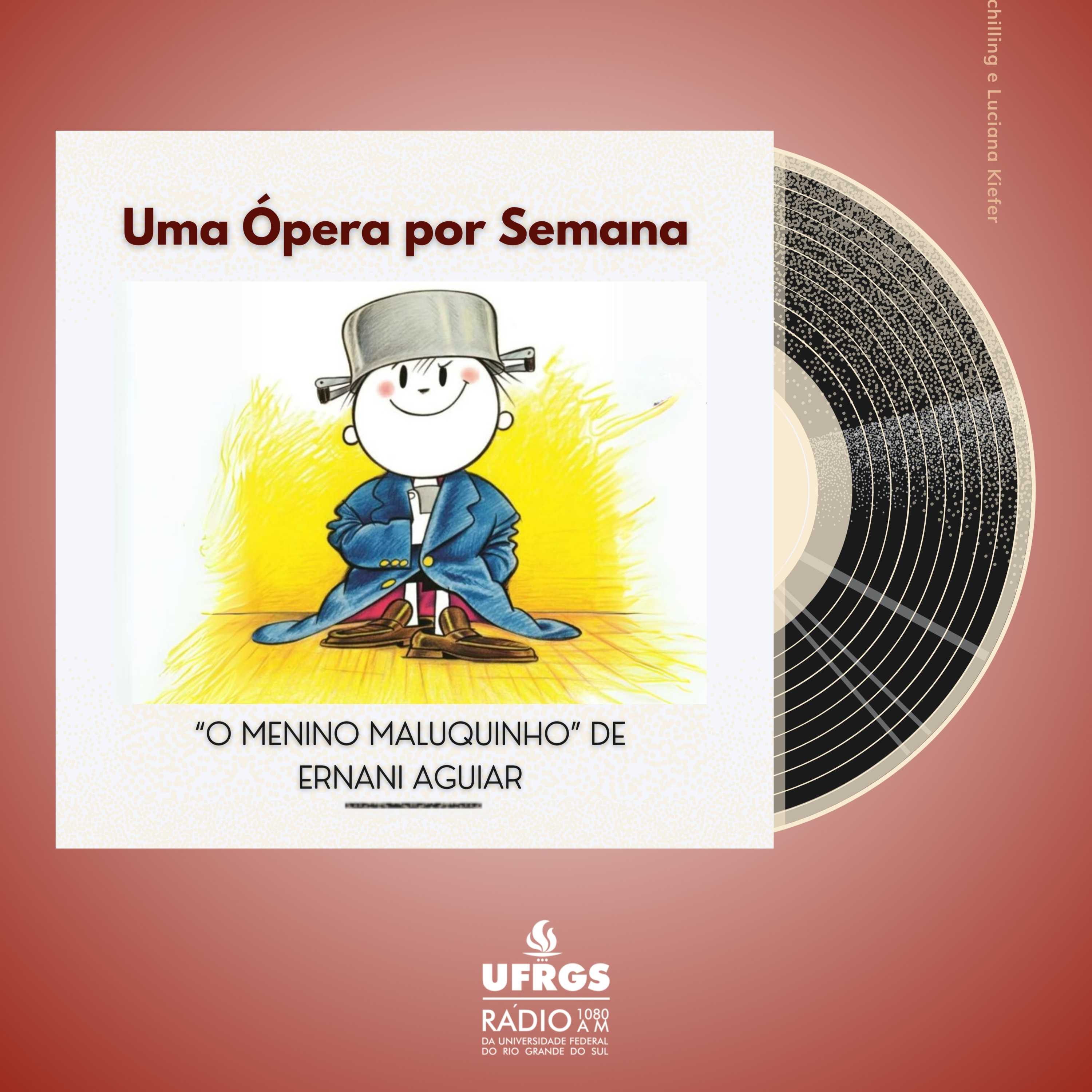 O Menino Maluquinho | Uma Ópera por Semana episode artwork