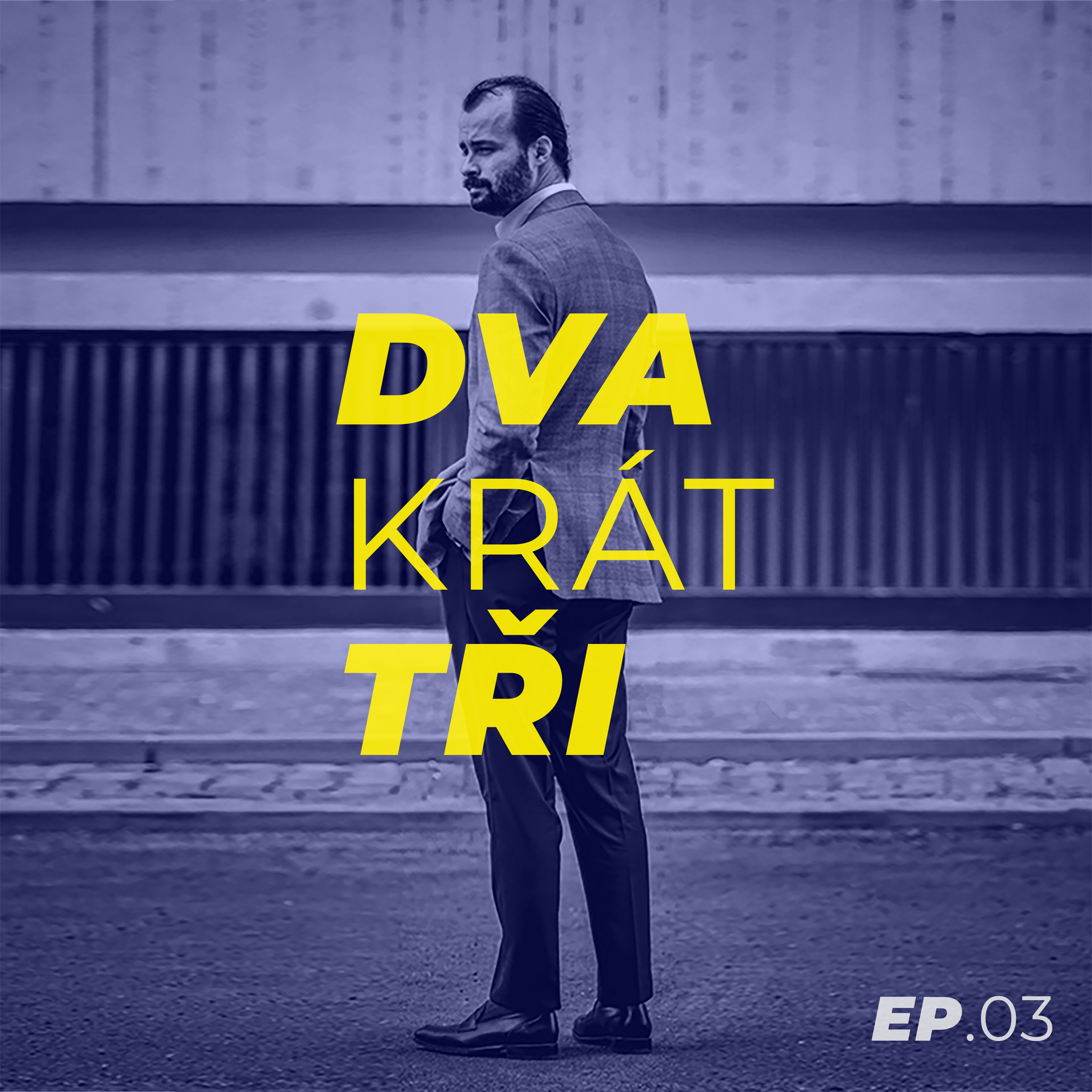 DVA krát TŘI