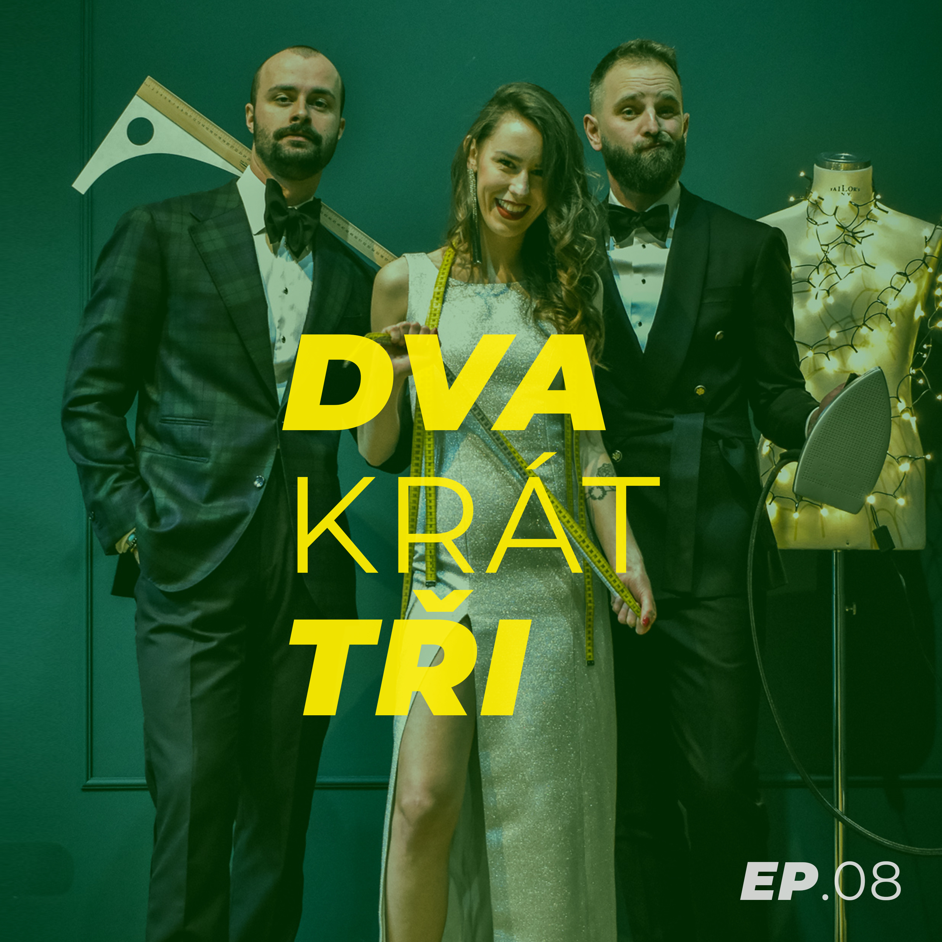DVA krát TŘI