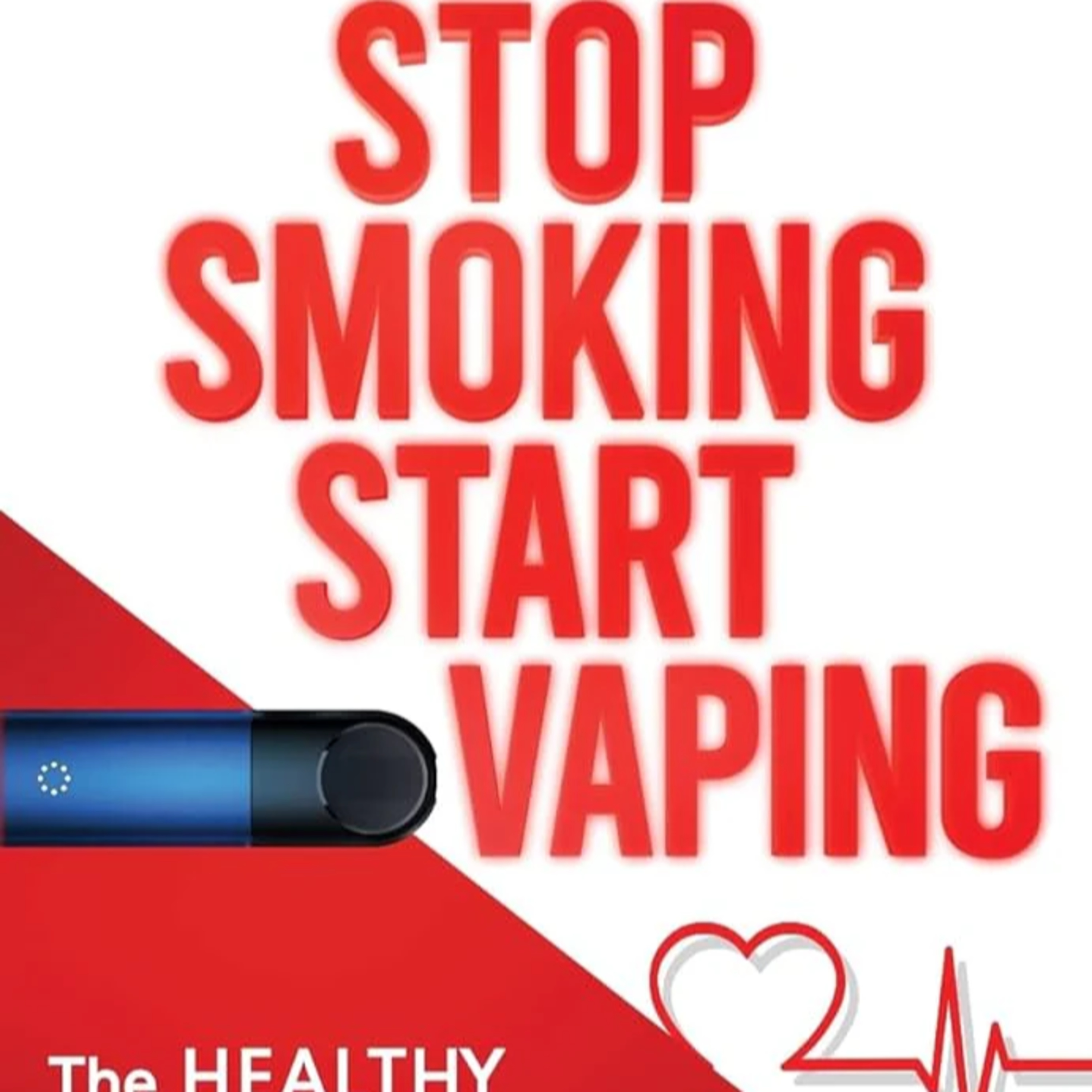 Stop Smoking Start Vaping: The Healthy Truth About Vaping 作者：Dr. Colin Mendelsohn episode artwork