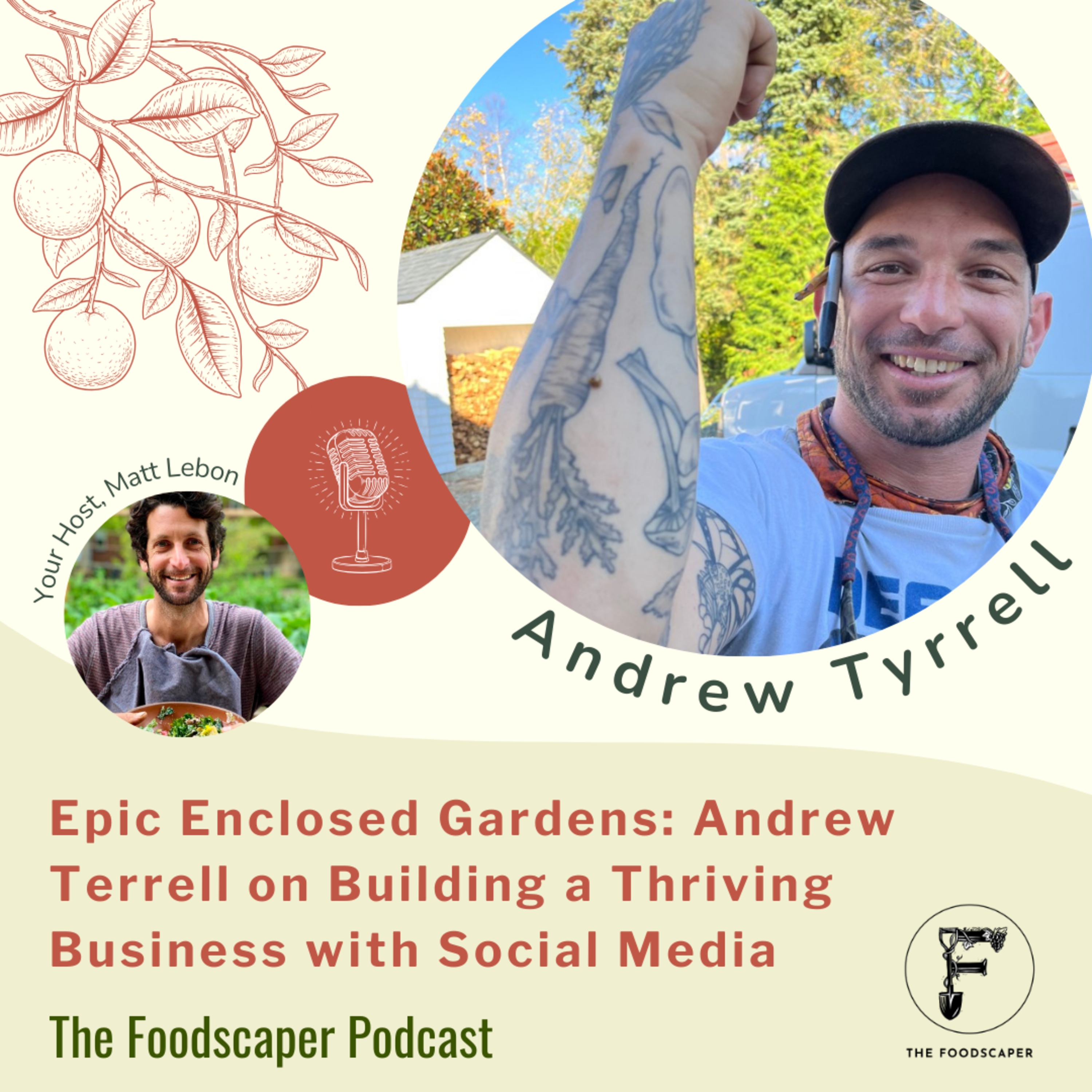 Epic Enclosed Gardens: Andrew Tyrrell on Building a Thriving Business with Social Media episode artwork