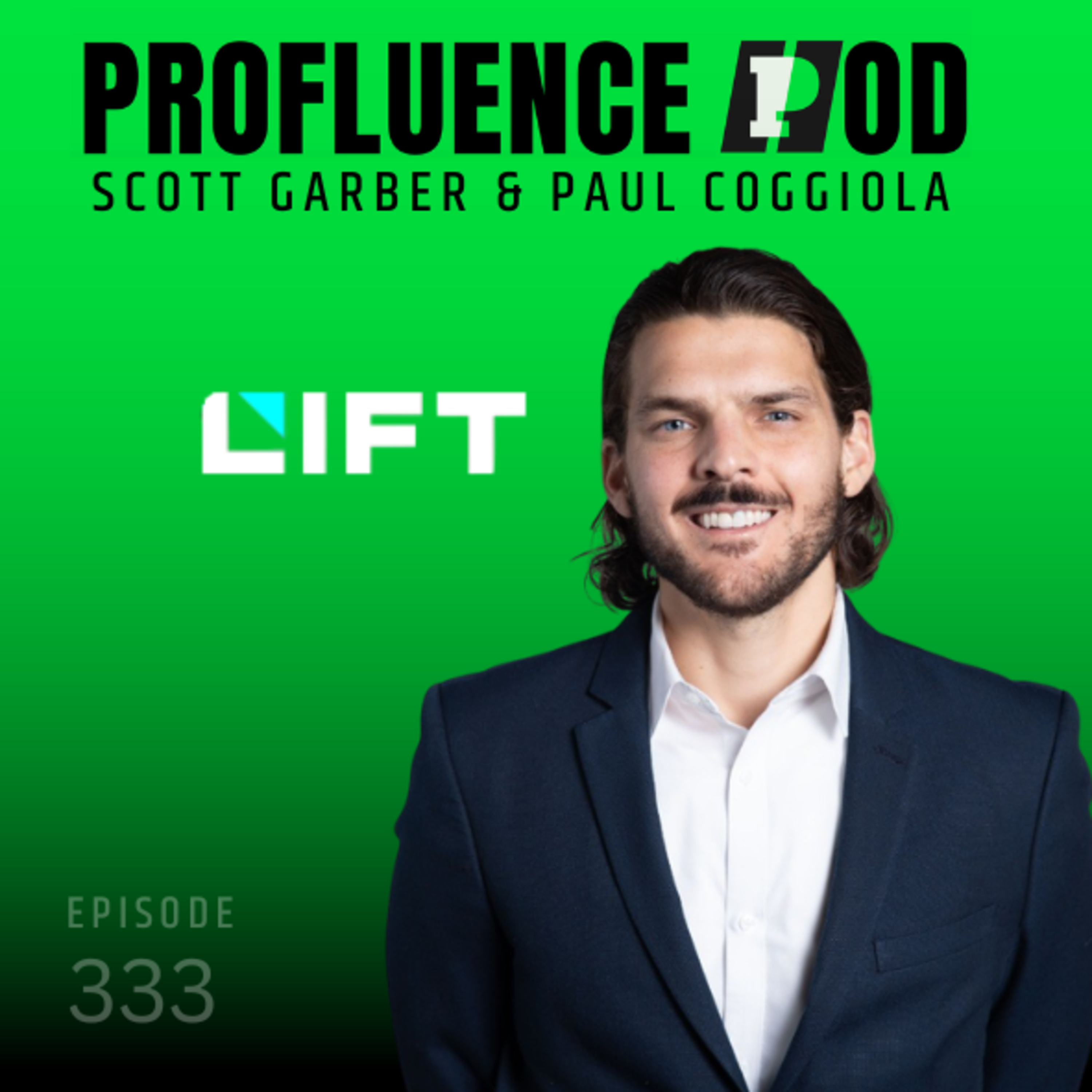 #333: Paul Coggiola, LIFT Management - Scaling Sports Creators & Building Digital IP episode artwork