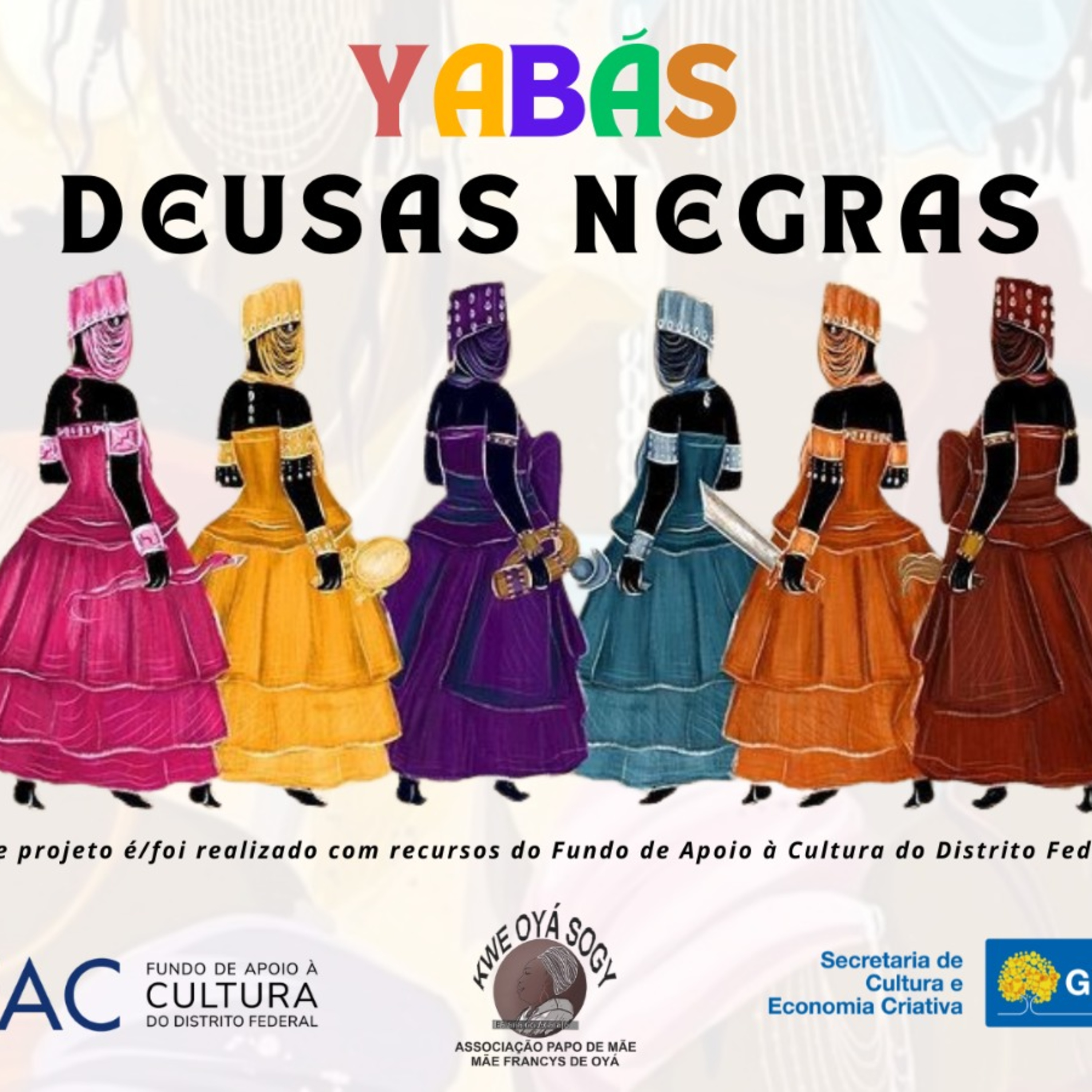 Yabás Deusas Negras