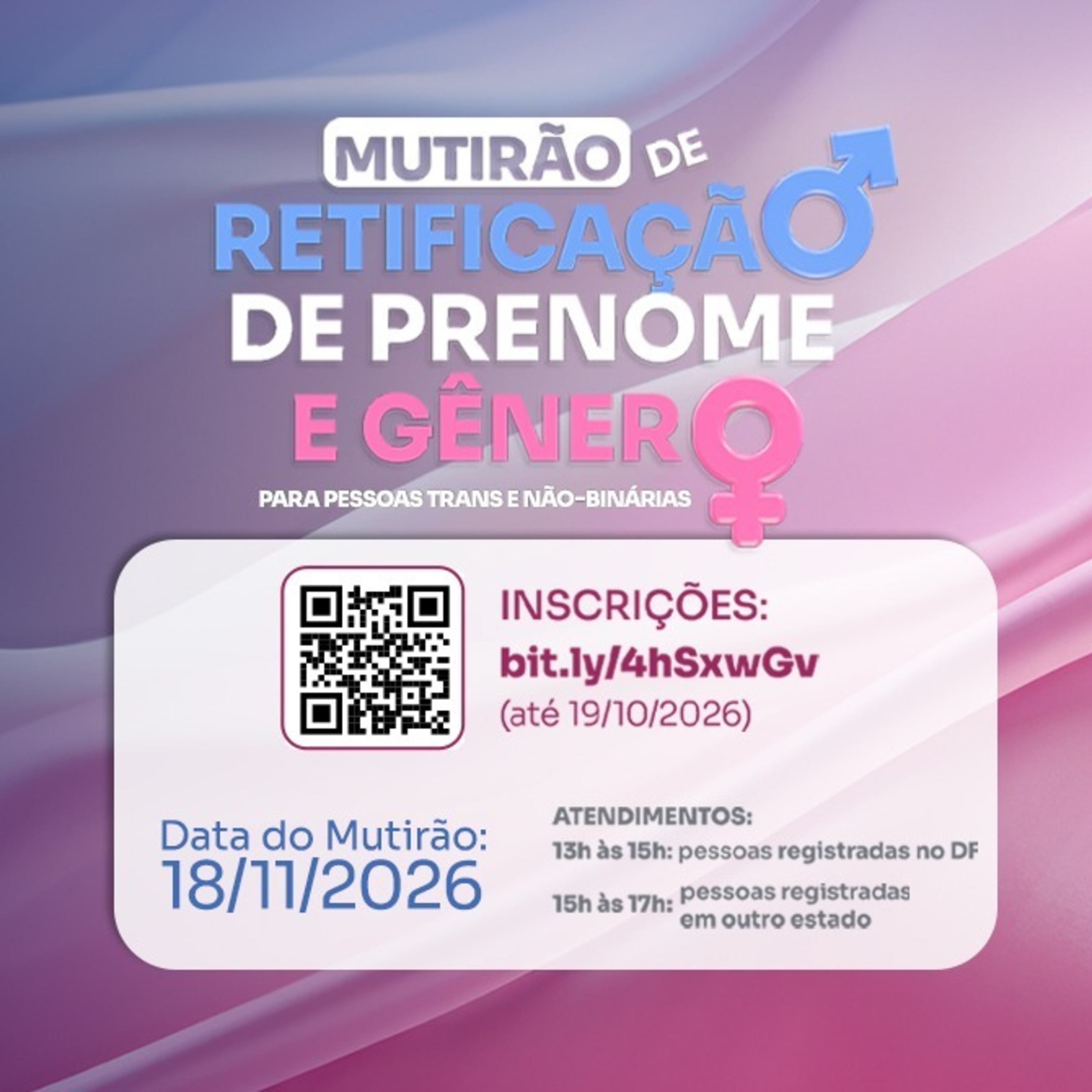 Defensoria Pública realiza mutirão para alteração de nome e gênero