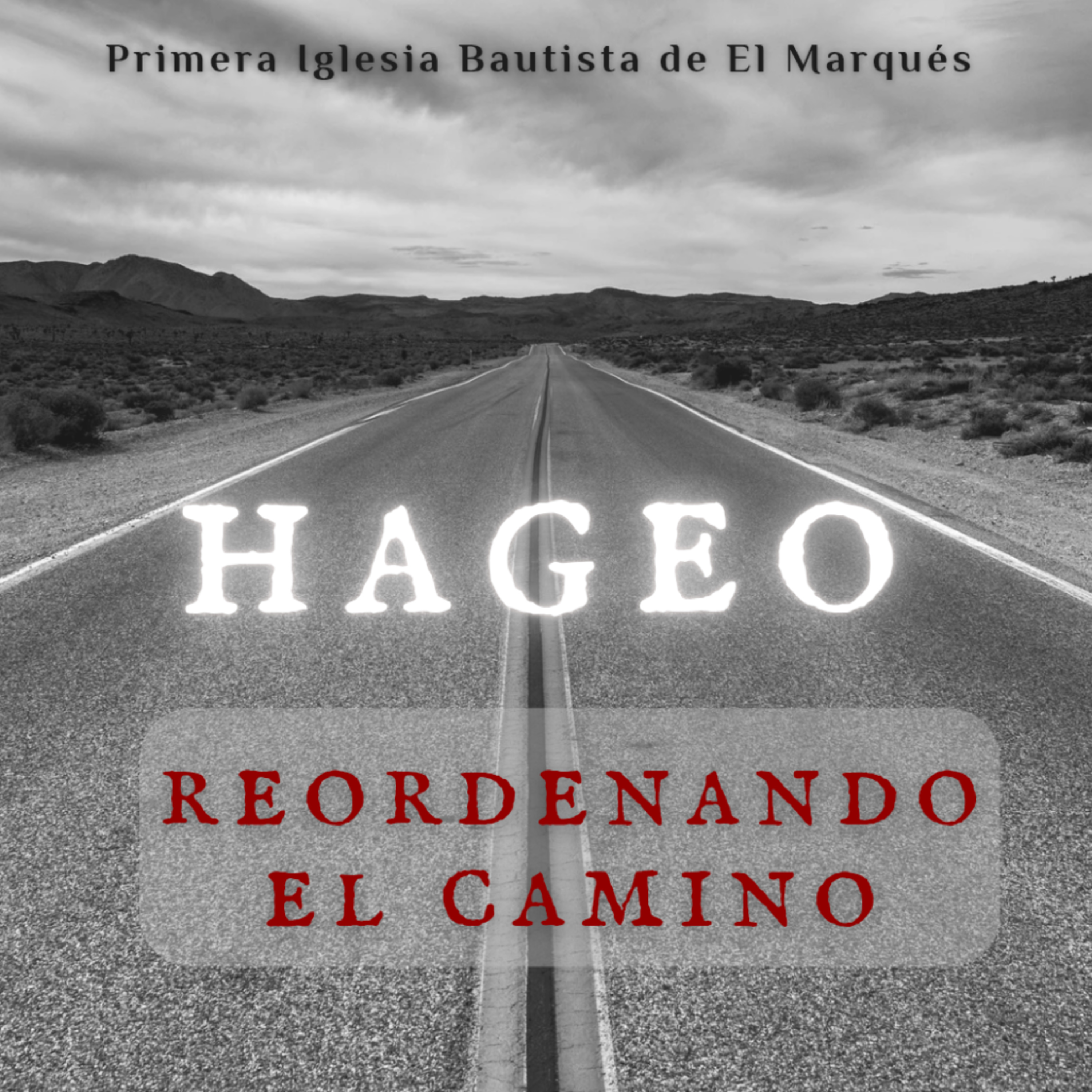 SERIE. HAGEO - 1. Reordenando las prioridades. Hag. 1:1-11. episode artwork