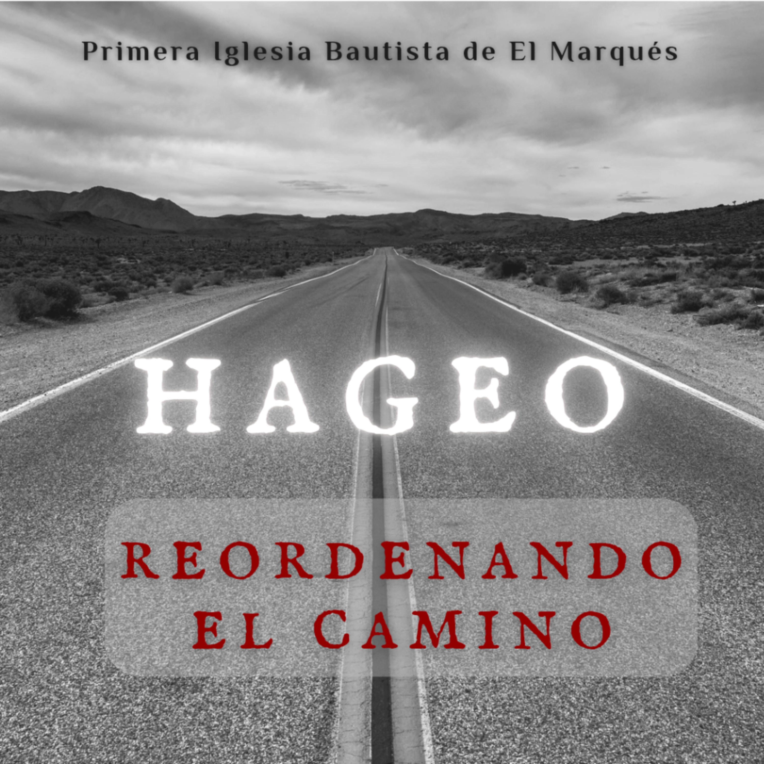 SERIE. HAGEO - 2. Reordenando la pasión. Hag. 1:12-15. episode artwork