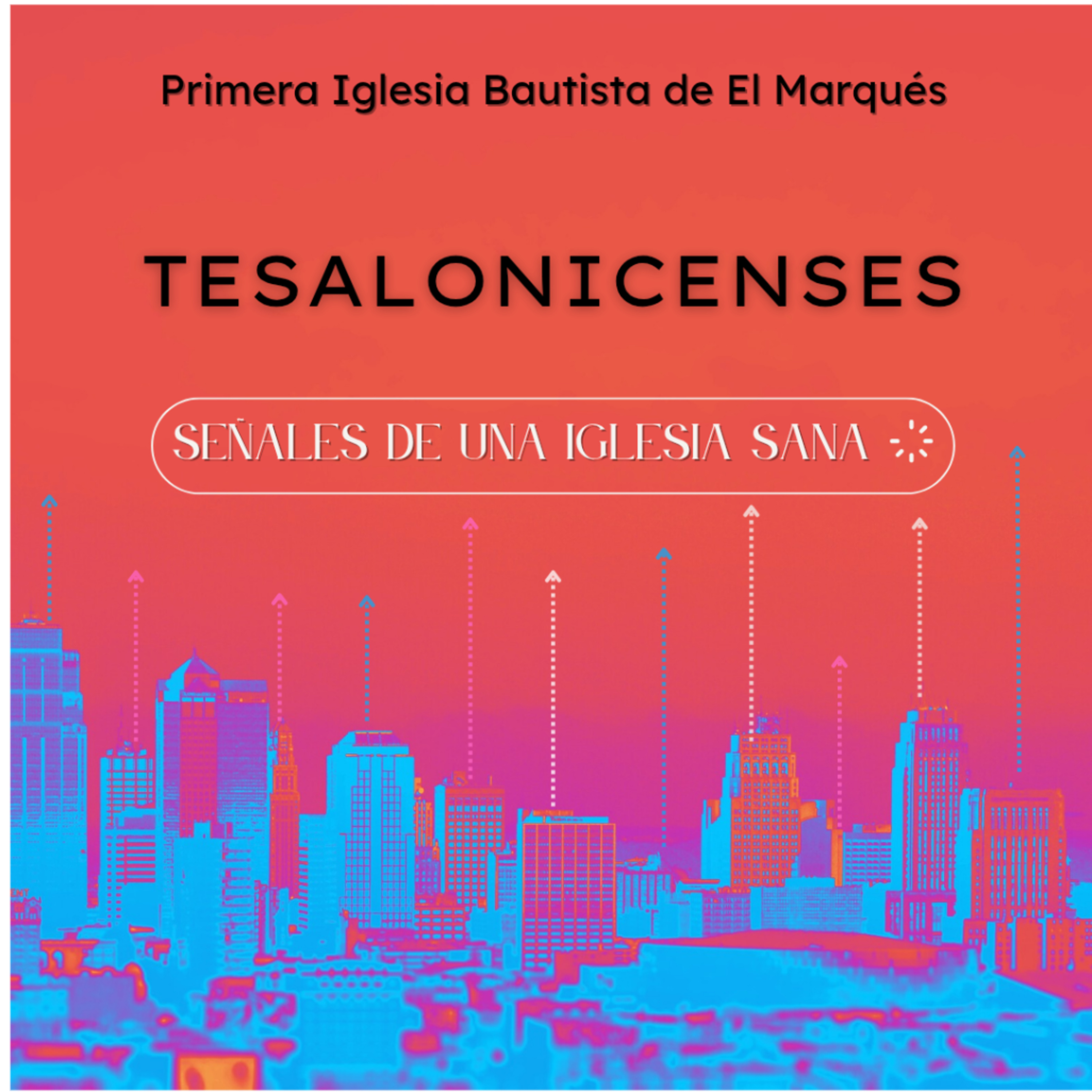 SERIE. TESALONICENSES - 5. Una iglesia sana tiene gozo constante. episode artwork