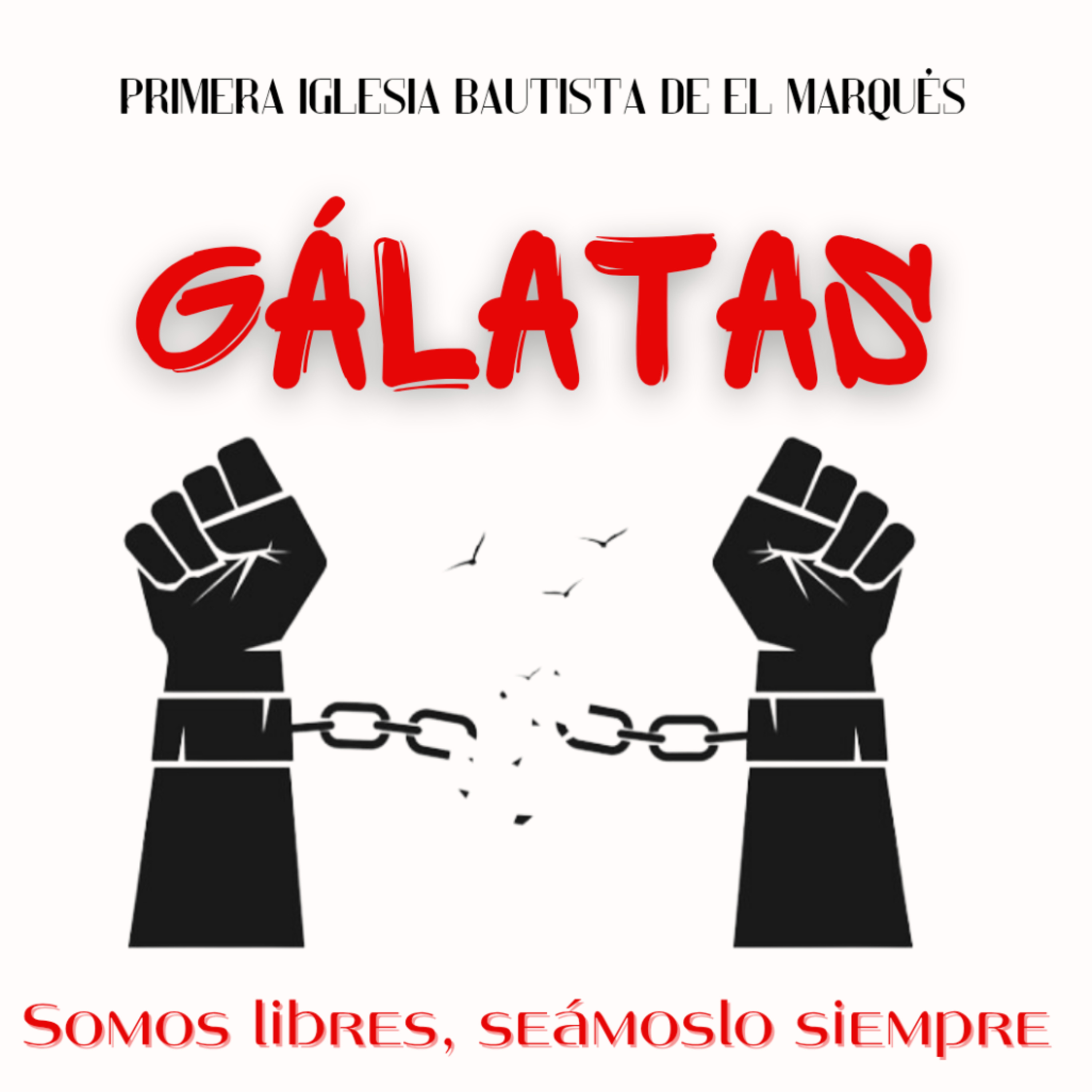SERIE. GÁLATAS - 6. Somos libres para vivir por fe. Gál. 2:20 - 3:5 episode artwork