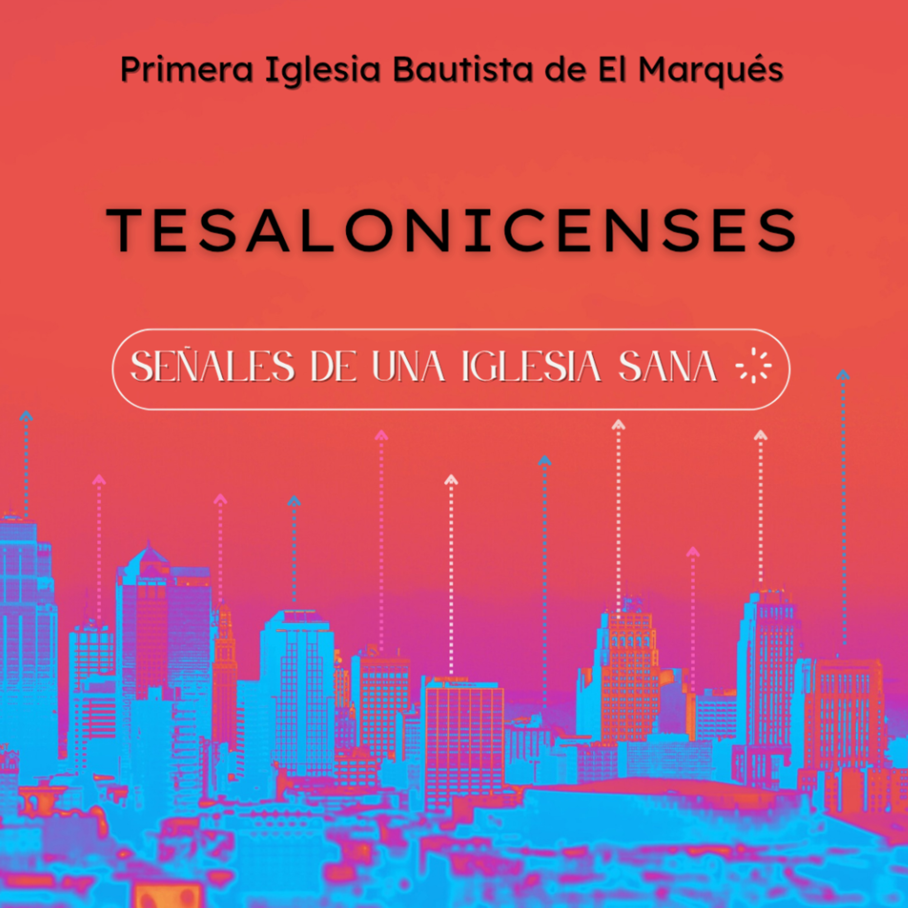 SERIE. TESALONICENSES - 6. Una iglesia sana crece en amor fraternal. 1 Tes. 3:6-13. episode artwork