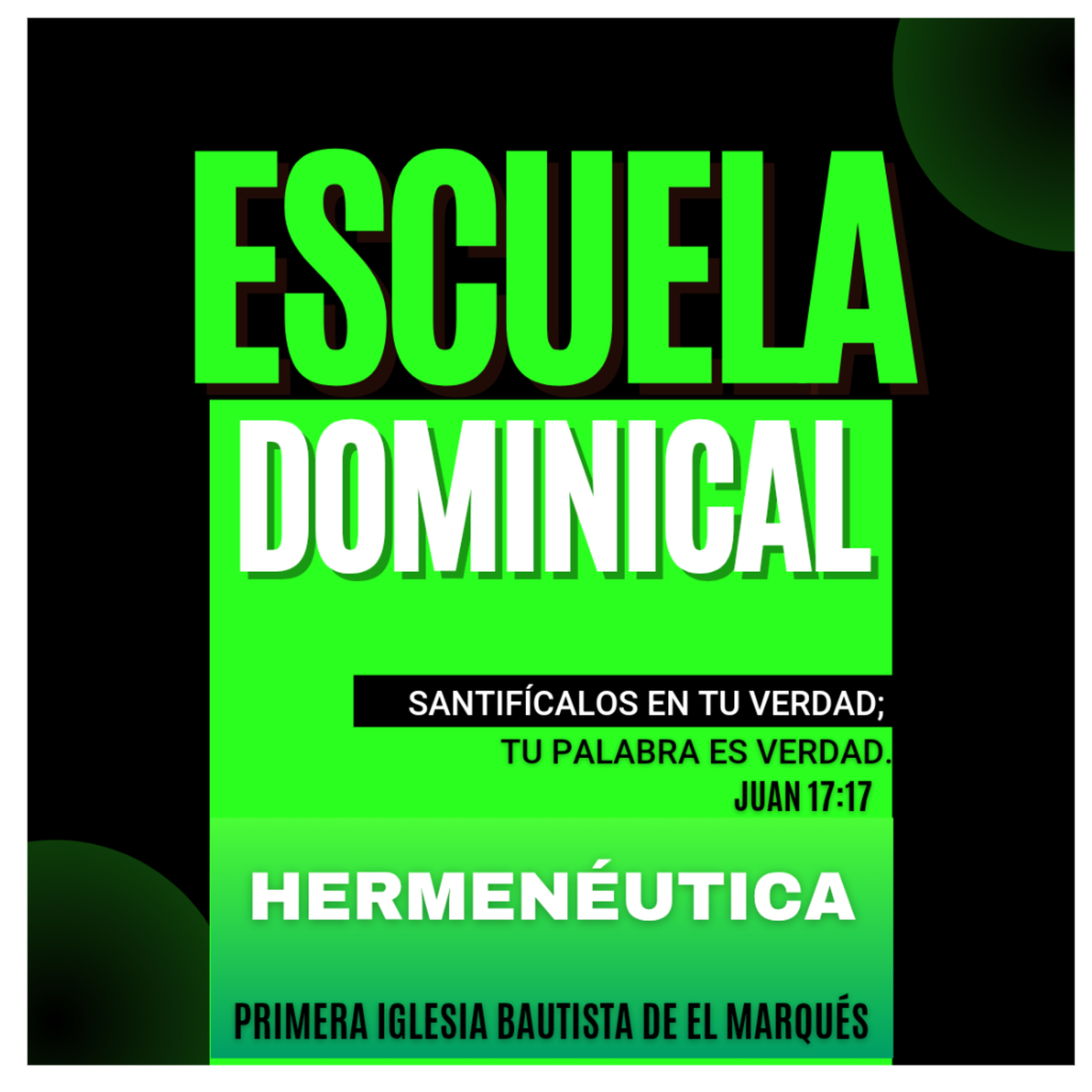 ESCUELA DOMINICAL. HERMENÉUTICA - Dispensación de la iglesia. episode artwork