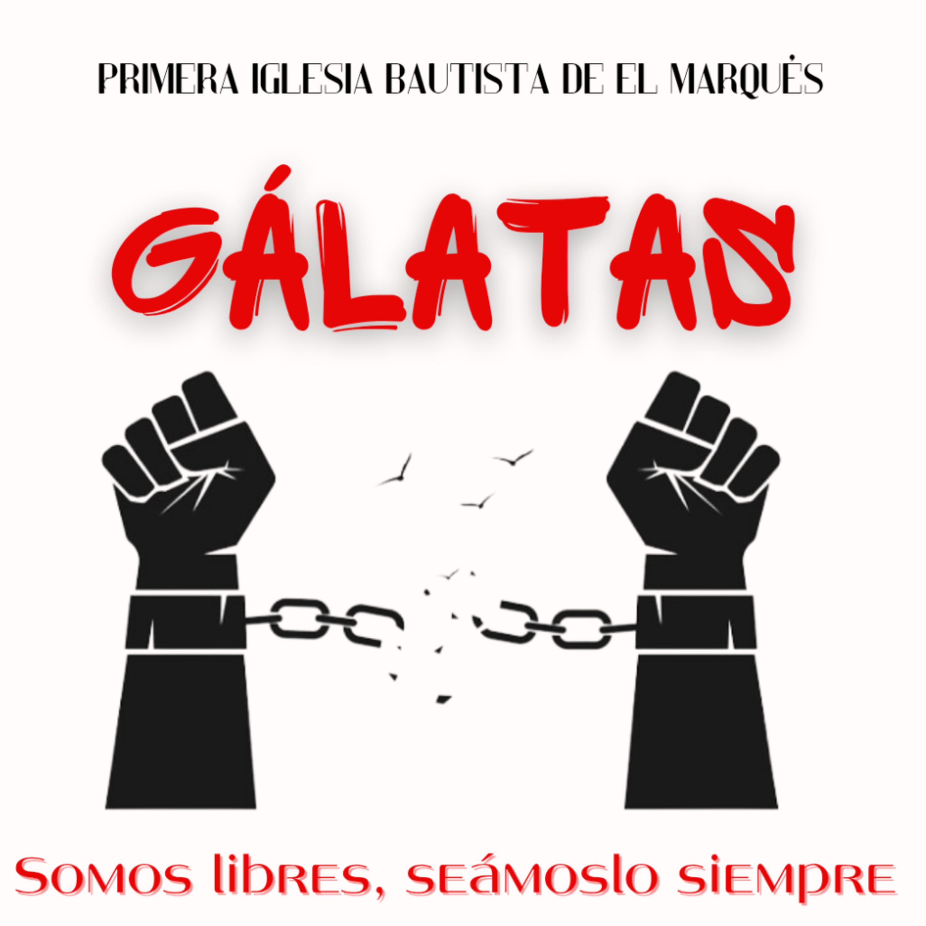 SERIE. GÁLATAS - 7. Somos libres para huir de la maldición de la ley. Gál. 3:6-14. episode artwork