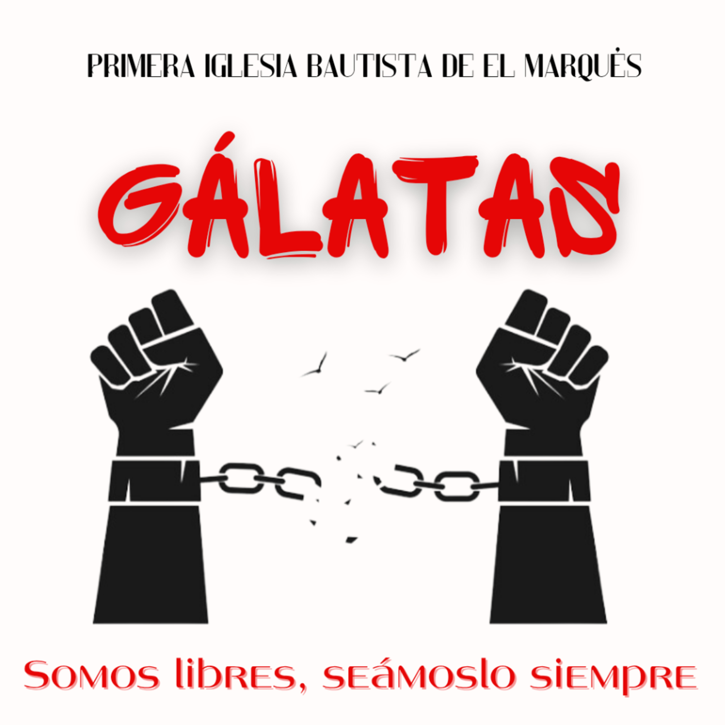 SERIE. GÁLATAS - 8. Somos libres para confiar en su promesa. Gál. 3:15-22. episode artwork