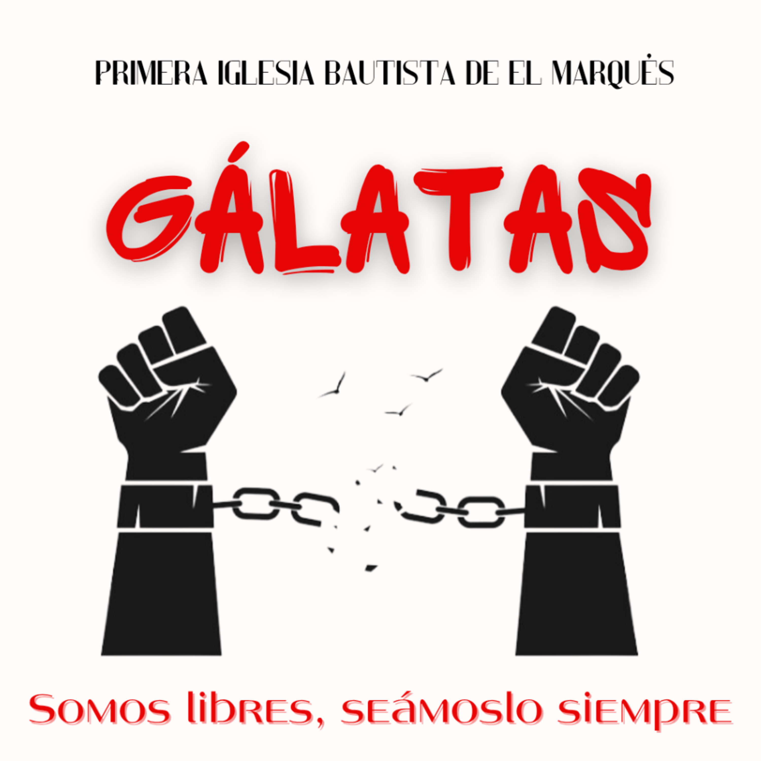 GÁLATAS - 11. Somos libres para estar satisfechos en Él. Gál. 4:8-20. episode artwork