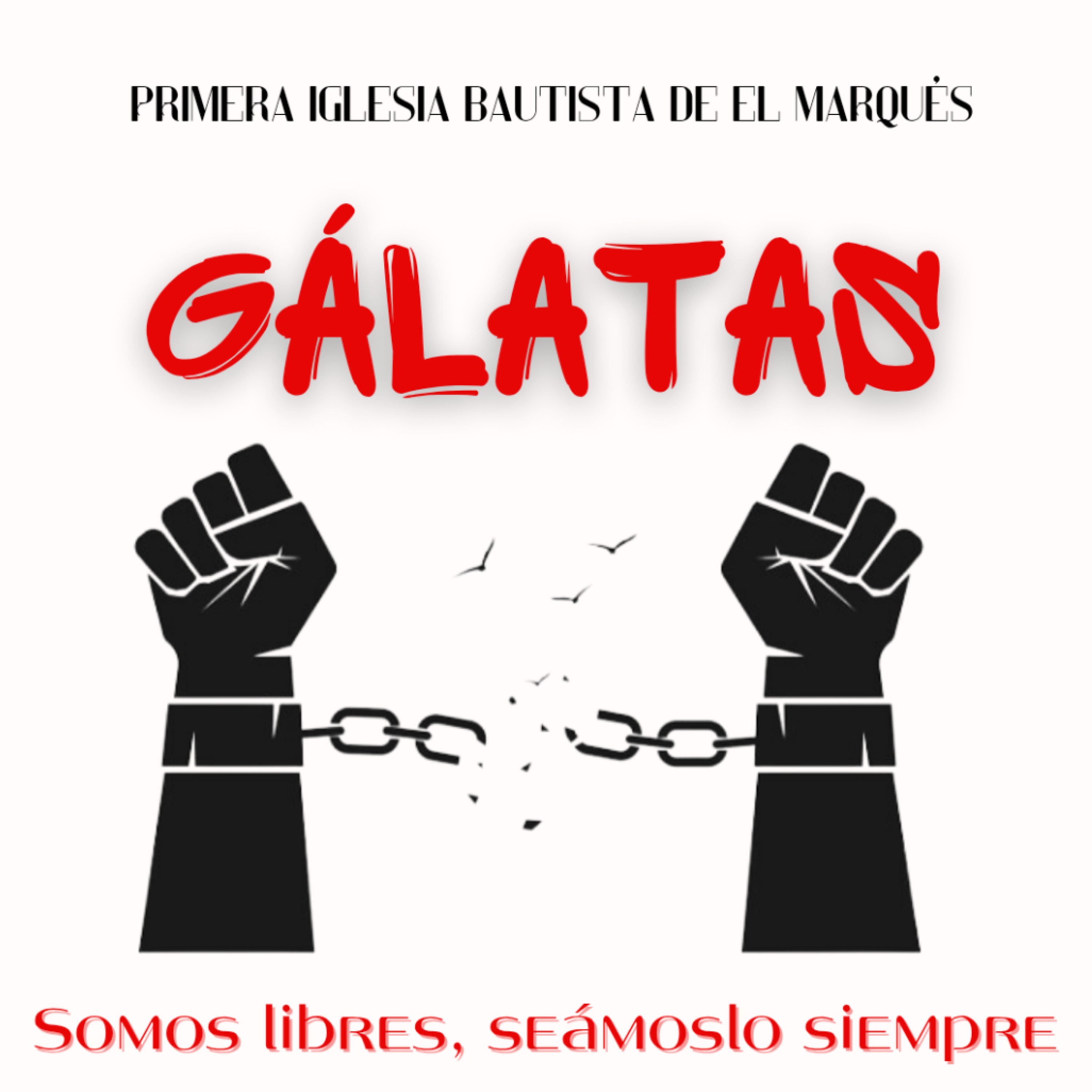SERIE. GÁLATAS - 12. Somos libres para confiar en Sus recursos. Gál. 4:21-31. episode artwork