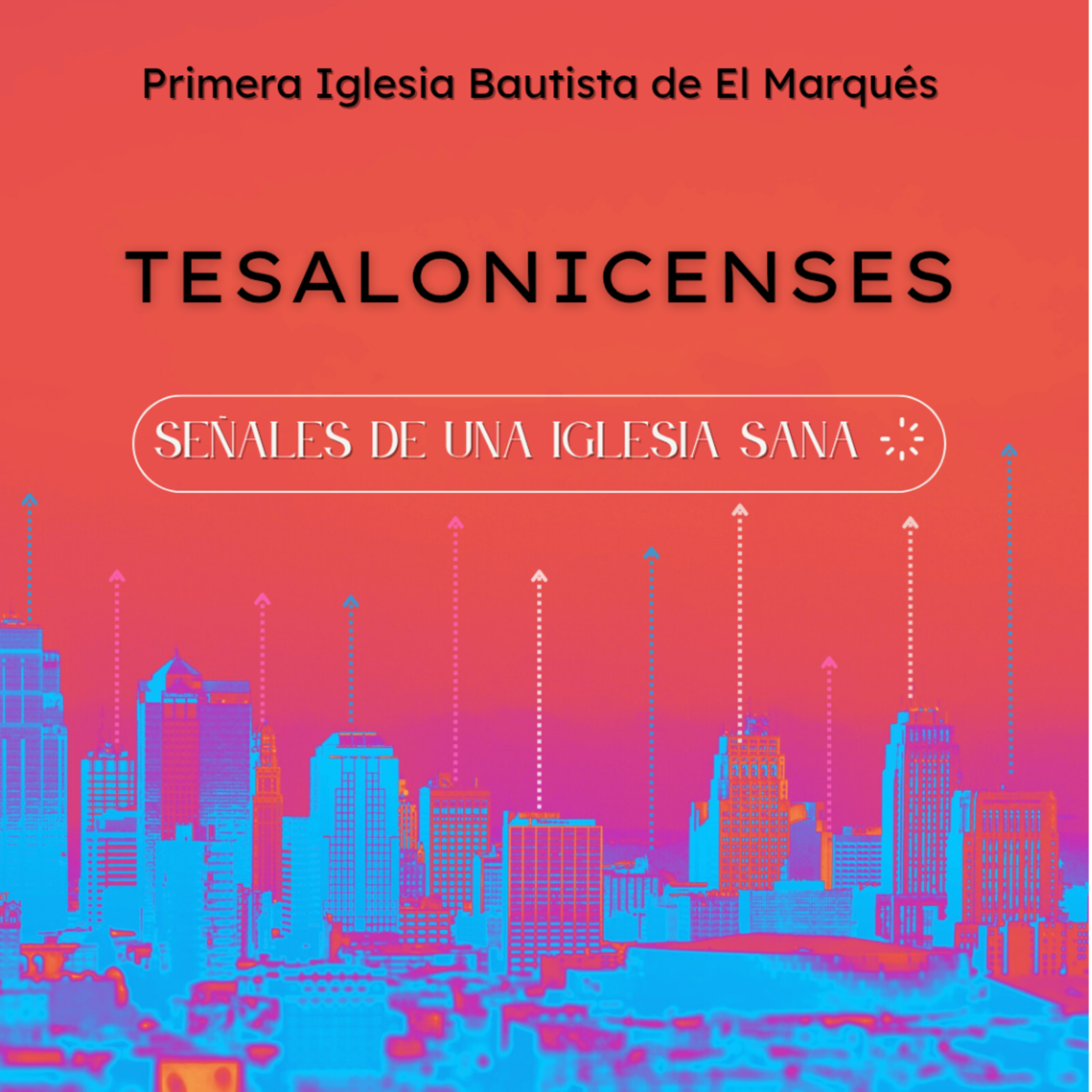 SERIE. TESALONICENSES - 14. Una iglesia sana cumple la voluntad de Dios. 2 Tes. 2:13-3:5. episode artwork