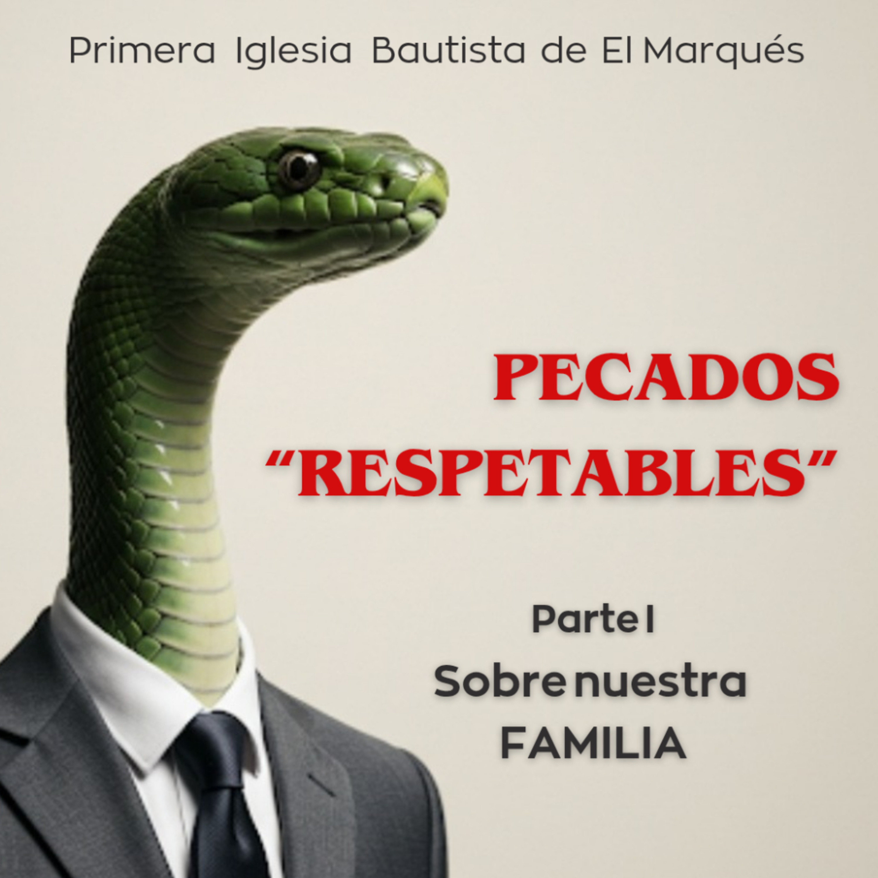 SERIE. PECADOS "RESPETABLES" - P.1 Sobre la familia. 1. El pecado de querer ser amigo de mis hijos. episode artwork