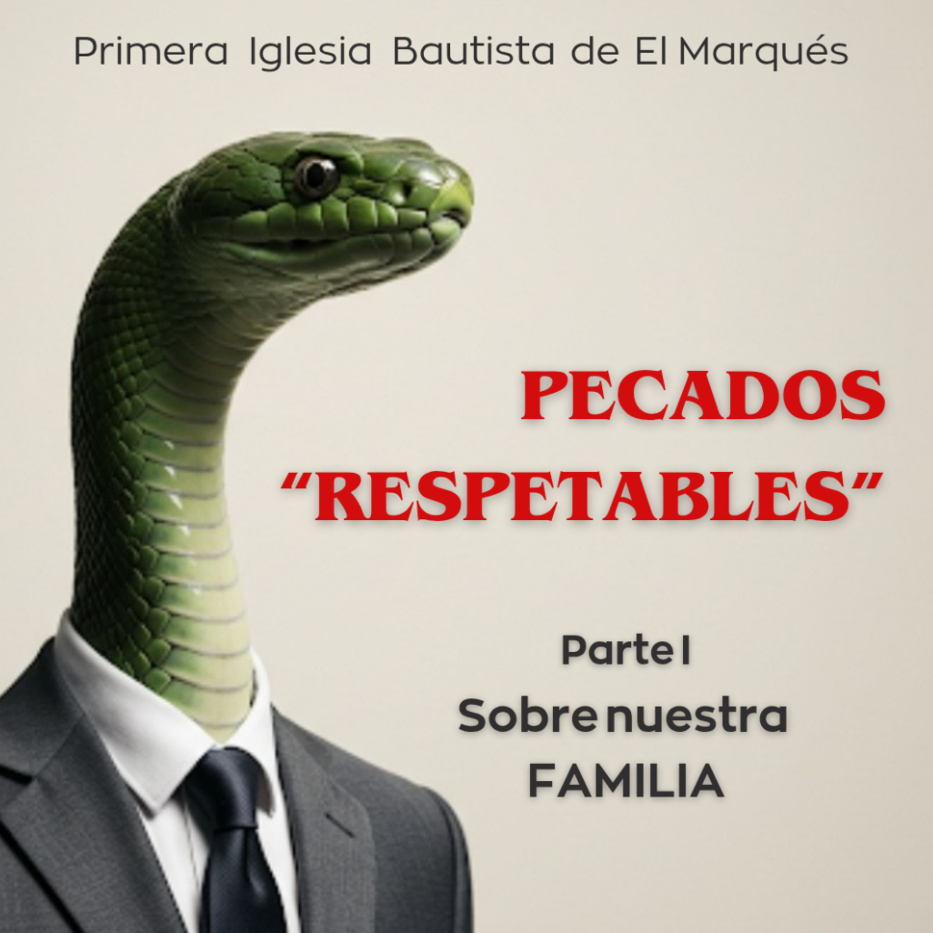SERIE. PECADOS "RESPETABLES" - 2. El pecado de no involucrarse en la vida espiritual de tu familia. episode artwork
