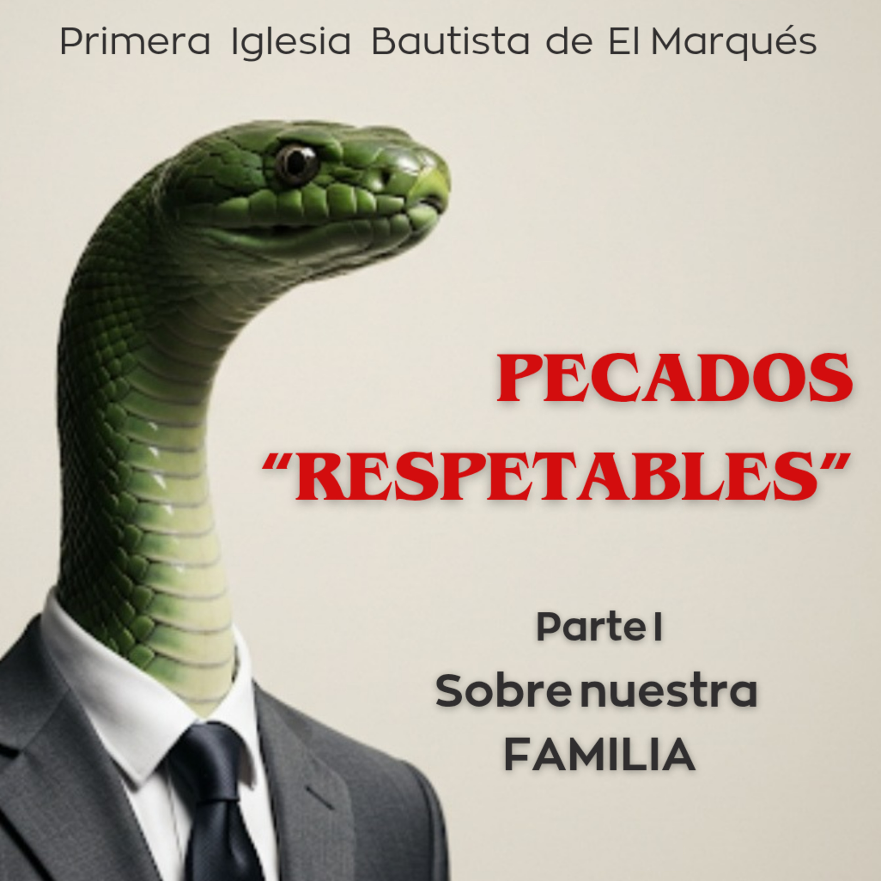 SERIE. PECADOS "RESPETABLES" - 4. El pecado de justificar mis pecados por los fallos de mis padres. episode artwork