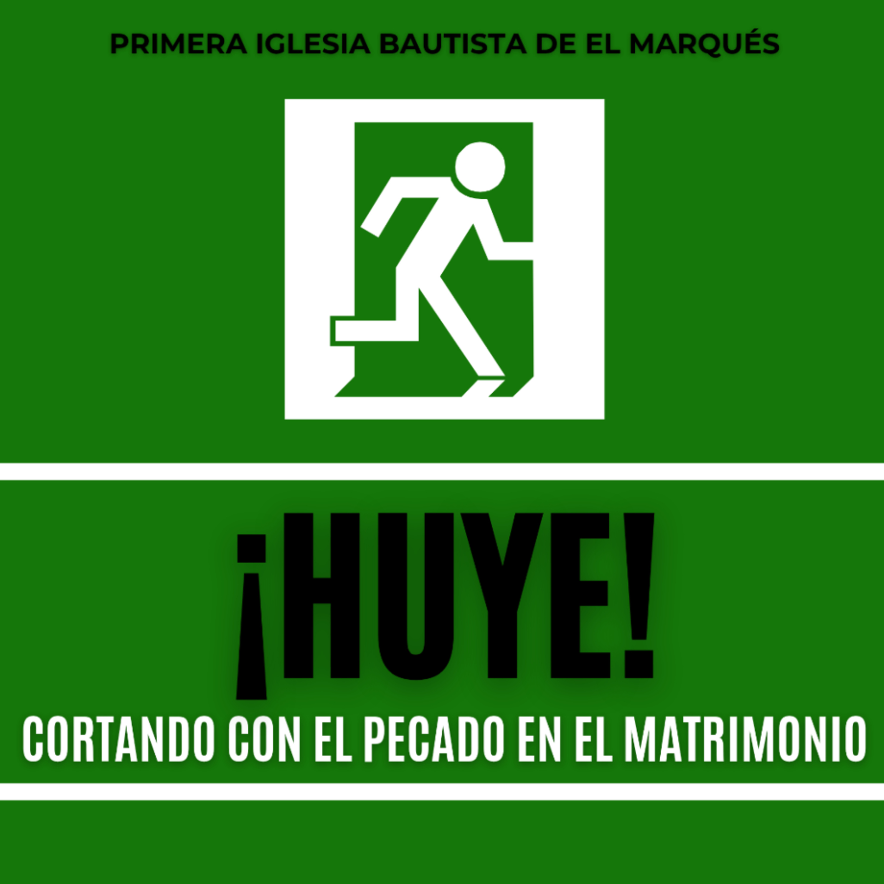 MATRIMONIOS. ¡HUYE! - Cortando con el pecado en el matrimonio. 1. La necesidad de huir. episode artwork