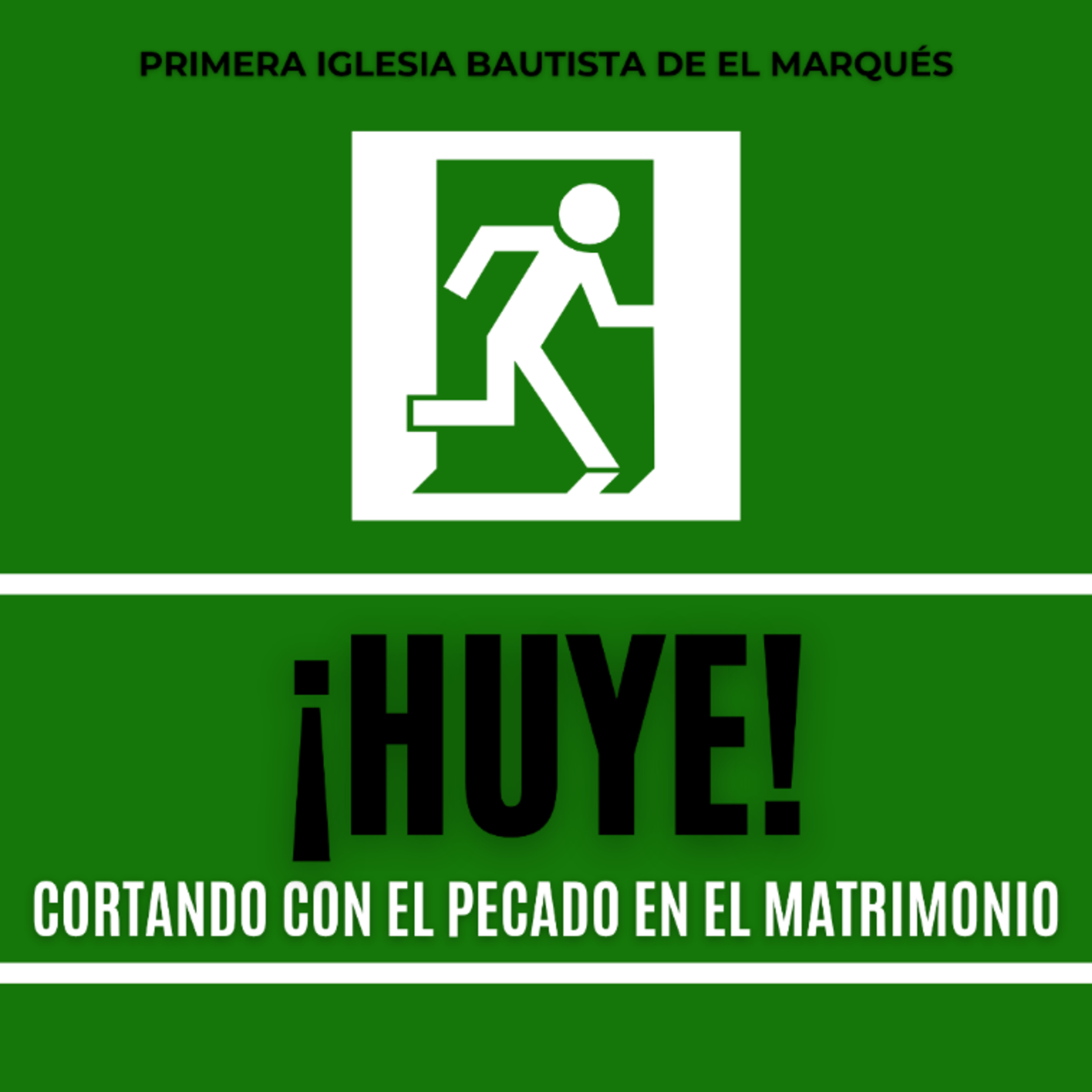 MATRIMONIOS. HUYE - Cortando con el pecado en el matrimonio - 2. Huye de la compensación. episode artwork