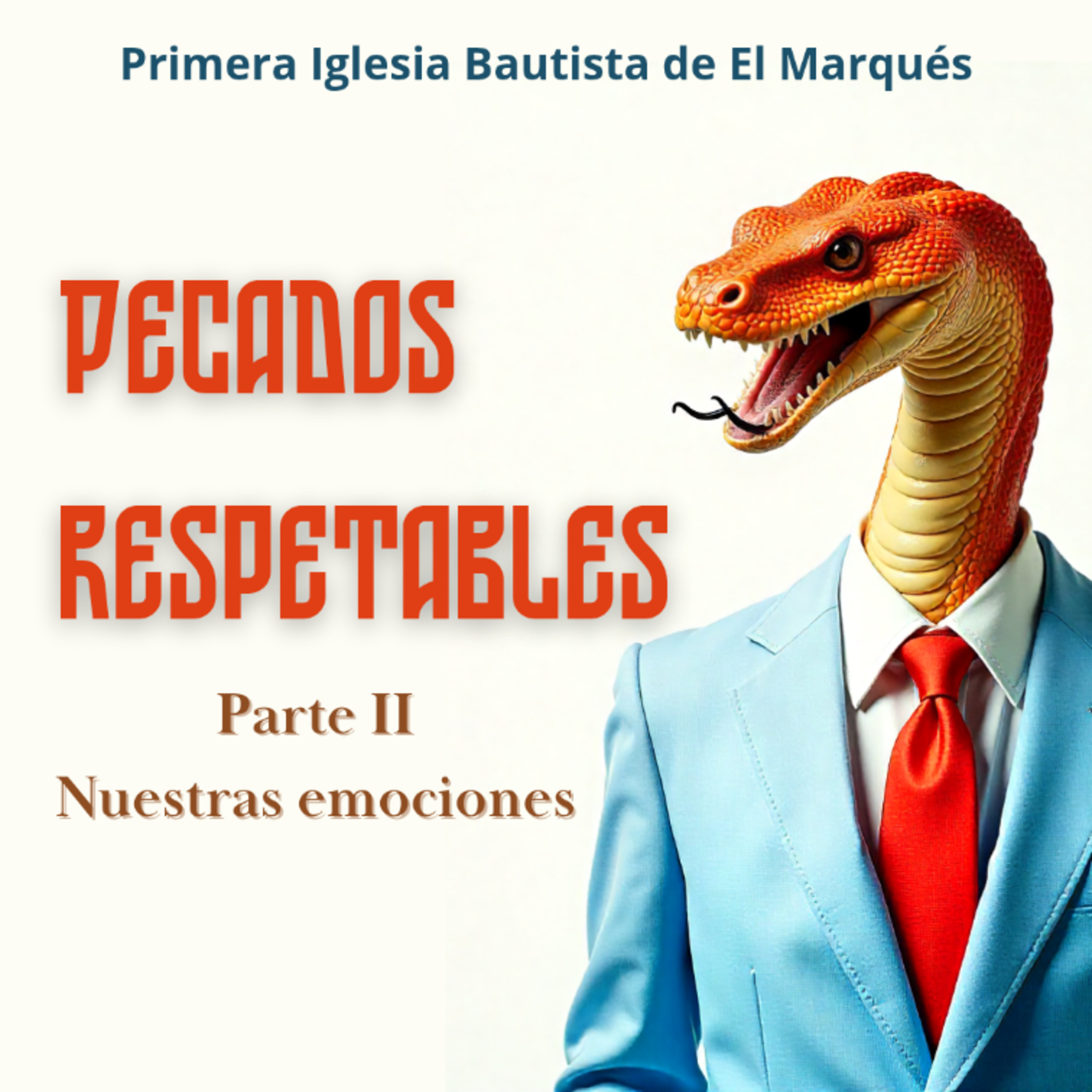 SERIE. PECADOS RESPETABLES. P2. - Sobre nuestras emociones. 2. Alegría pecaminosa. episode artwork