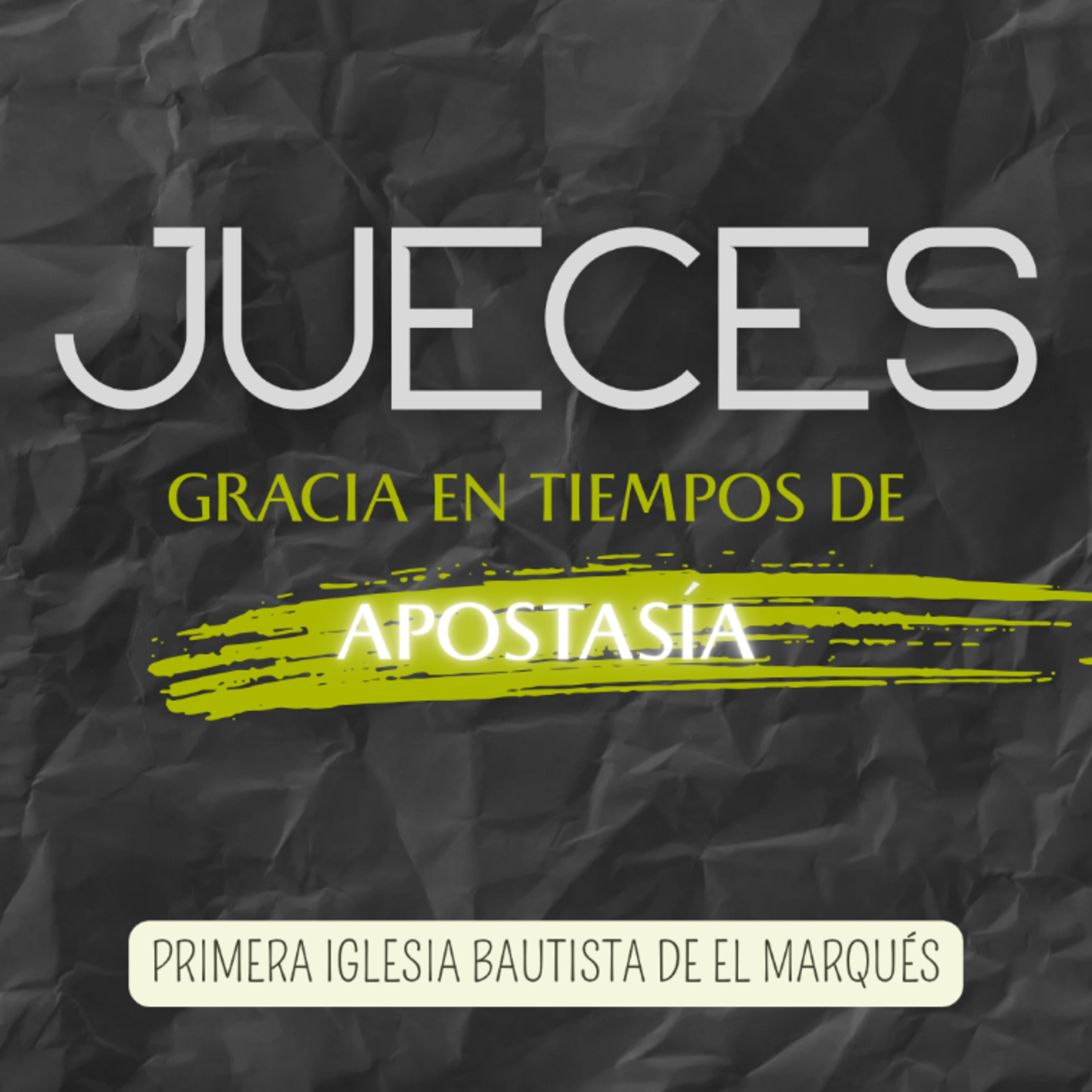 SERIE. JUECES - 11. Gracia a pesar de la decadencia espiritual. episode artwork